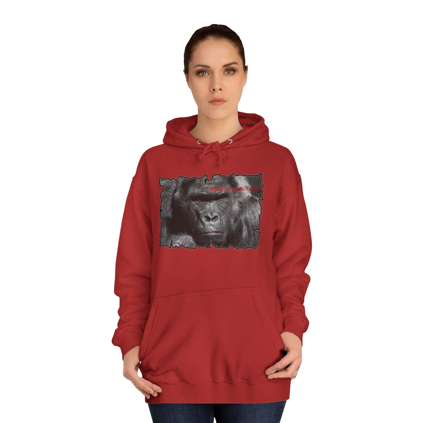 Get Yours Now -- Fearless Fierce Frown and Bold Gorilla Power What ya lookin' at? (Hoodie - Cozy and Durable)