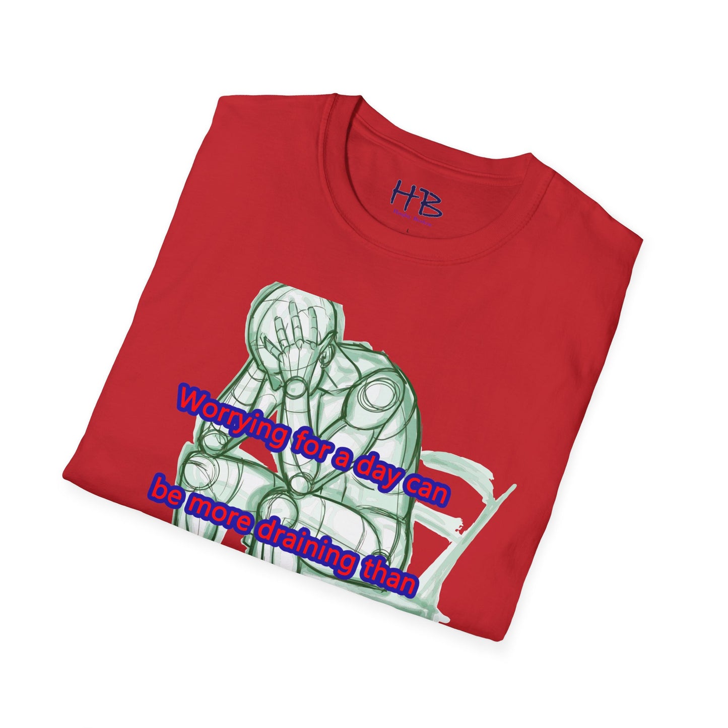 A day spent worrying can be more taxing than a week's worth of work