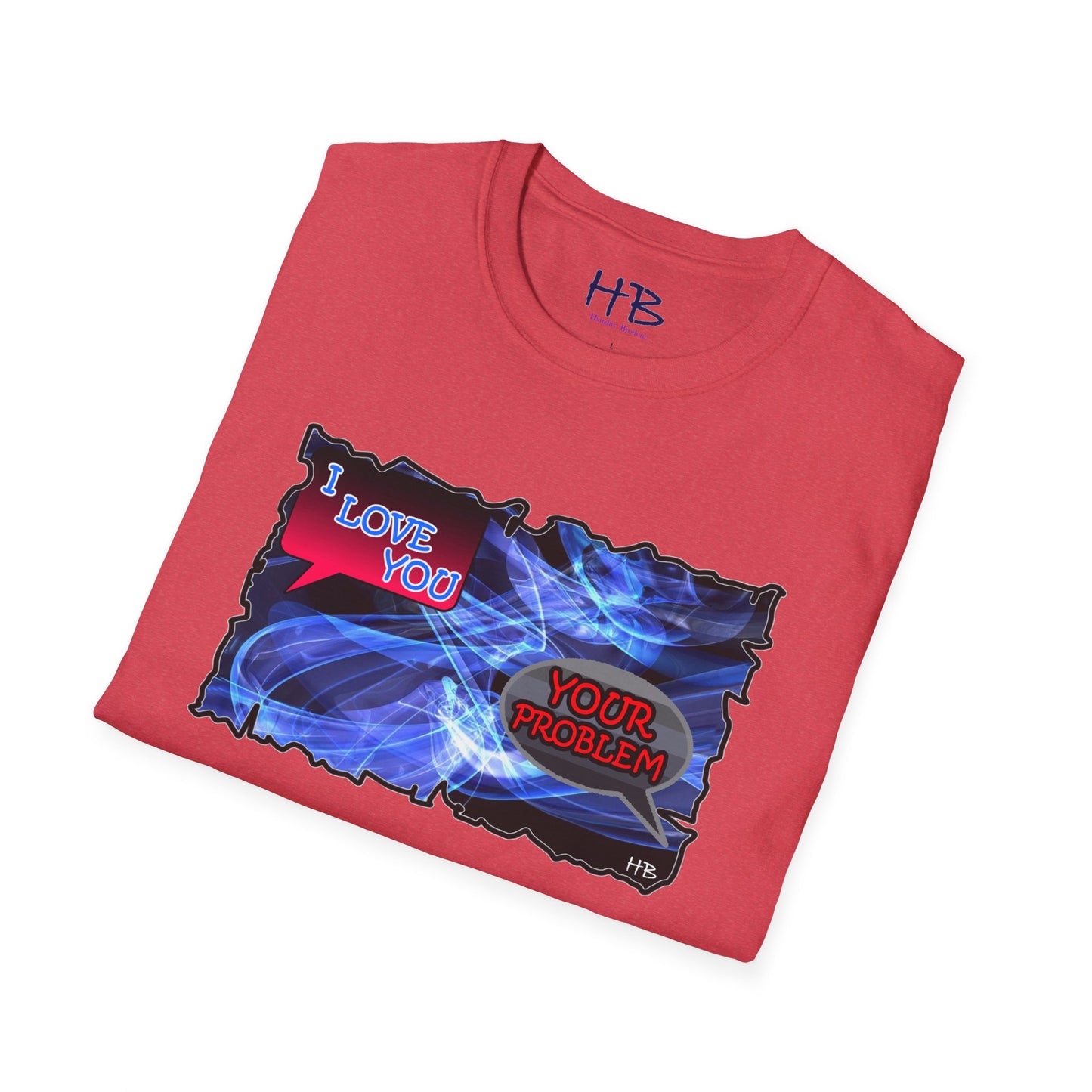 Vulnerable love tee "Your problem"