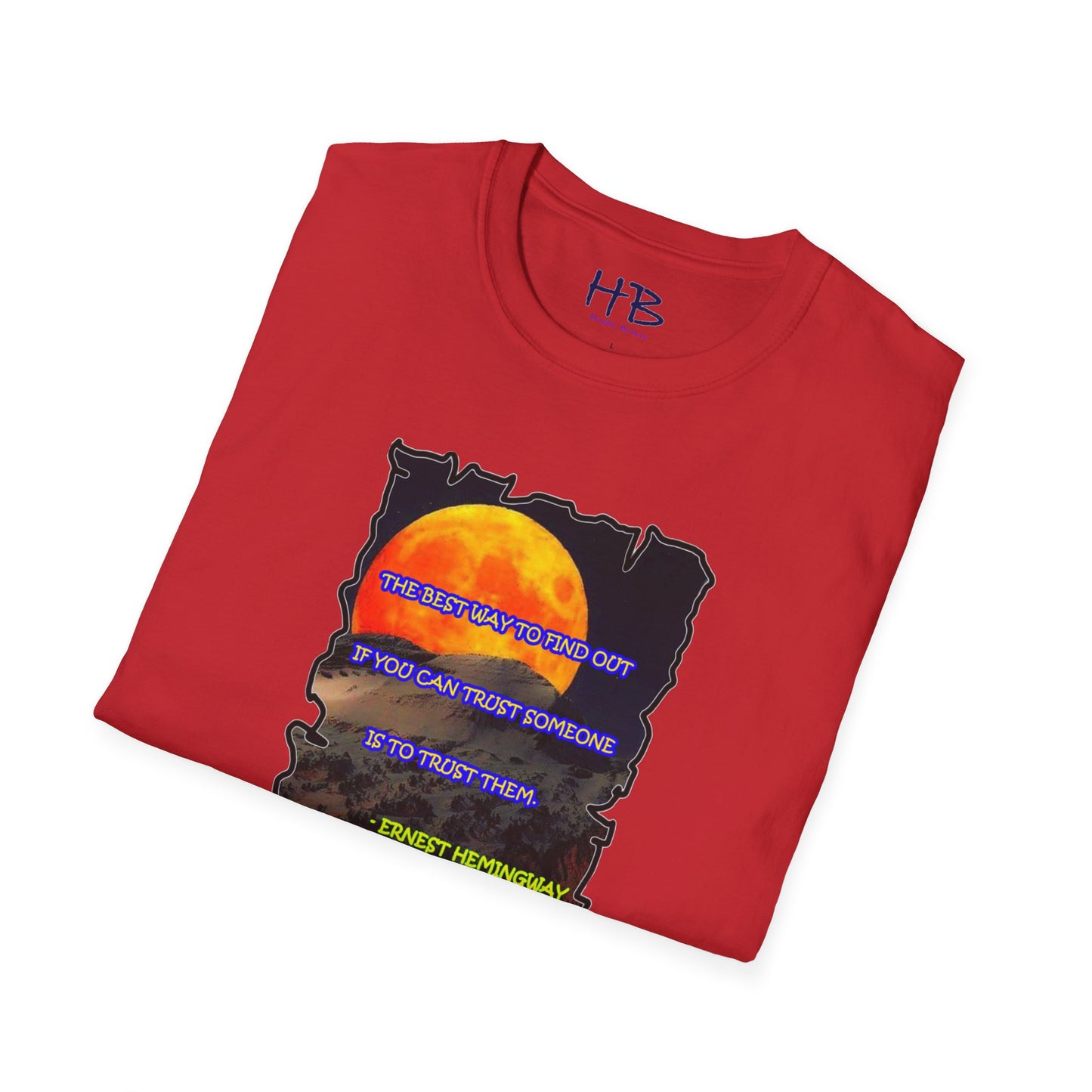 A Wise Quote Beneath the Full Moon: Earn Trust Like Hemingway