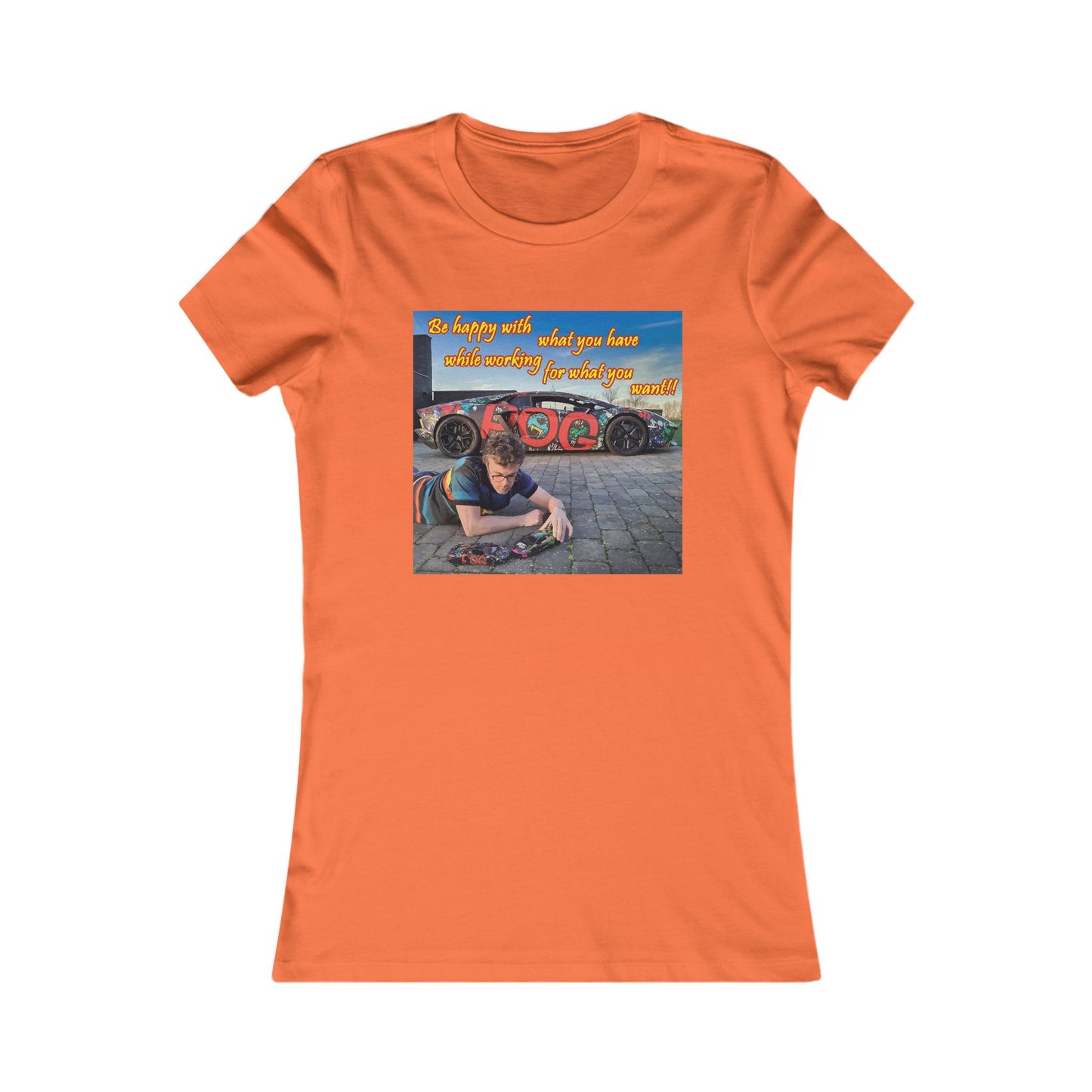 Be happy with what you have while working for what you want (Women - Premium Cotton Tee)