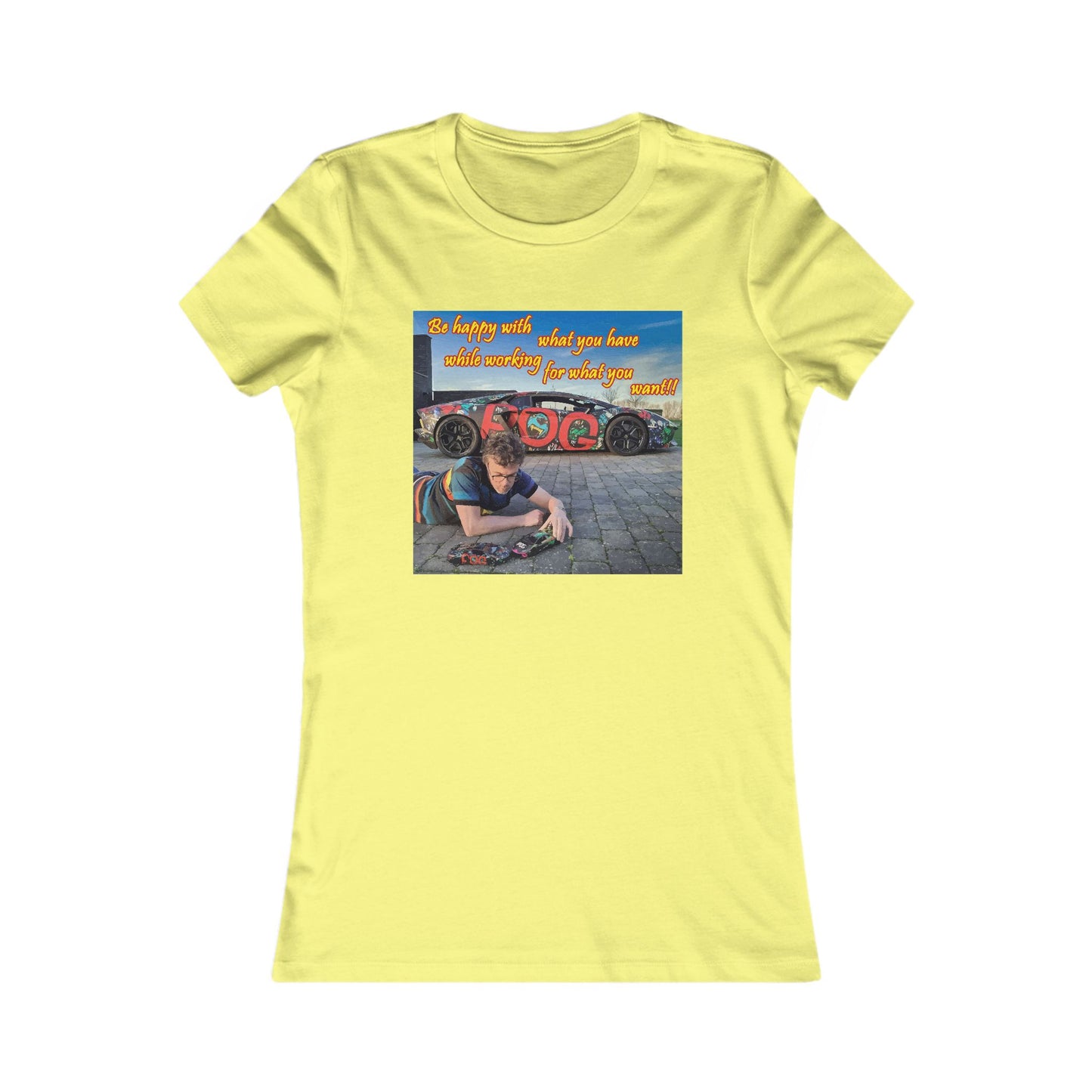 Be happy with what you have while working for what you want (Women - Premium Cotton Tee)