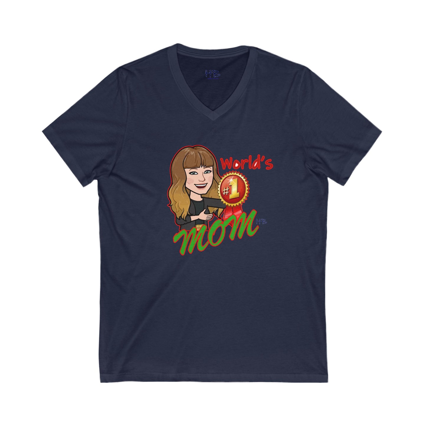 World's number #1 Mom (Unisex Jersey Short Sleeve V-neck - Comfortable Everyday Wear)