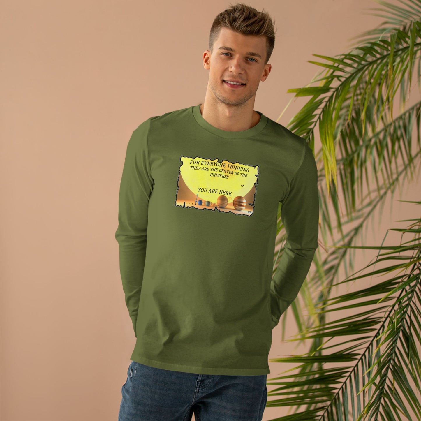 Get Yours Now -- Center of the Universe Reality Check using Galactic Humor 2 (Men's Base Longsleeve Tee - All-Season Wear)