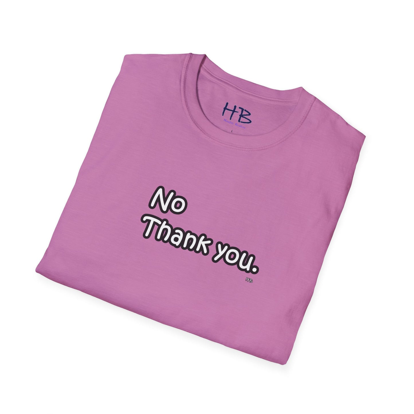 Boundaries Asserted: The 'No Thank You' Empowerment Tee Shirt