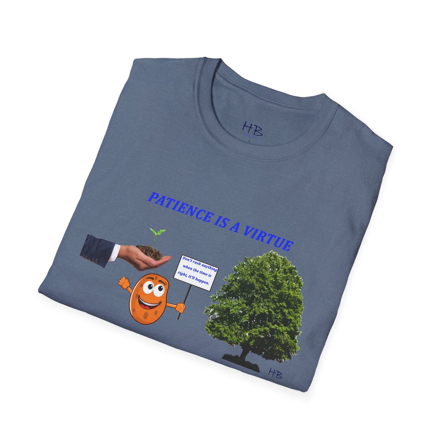 Patience Pays Tee: Embrace the Virtue, Trust the Timing