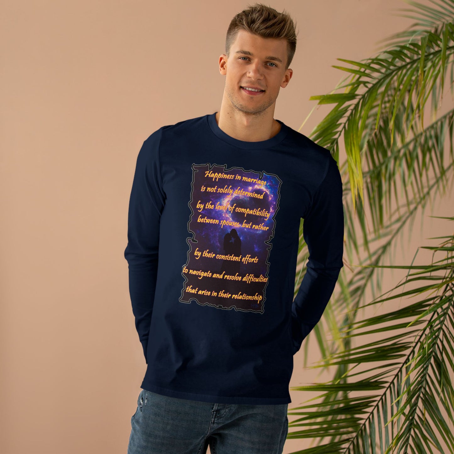 Happiness in marriage is not solely determined by the level of compatibility between spouses, but rather by their consistent effort to navigate and resolve difficulties that arise in their relationship. (Men's Base Longsleeve Tee - All-Season Wear)