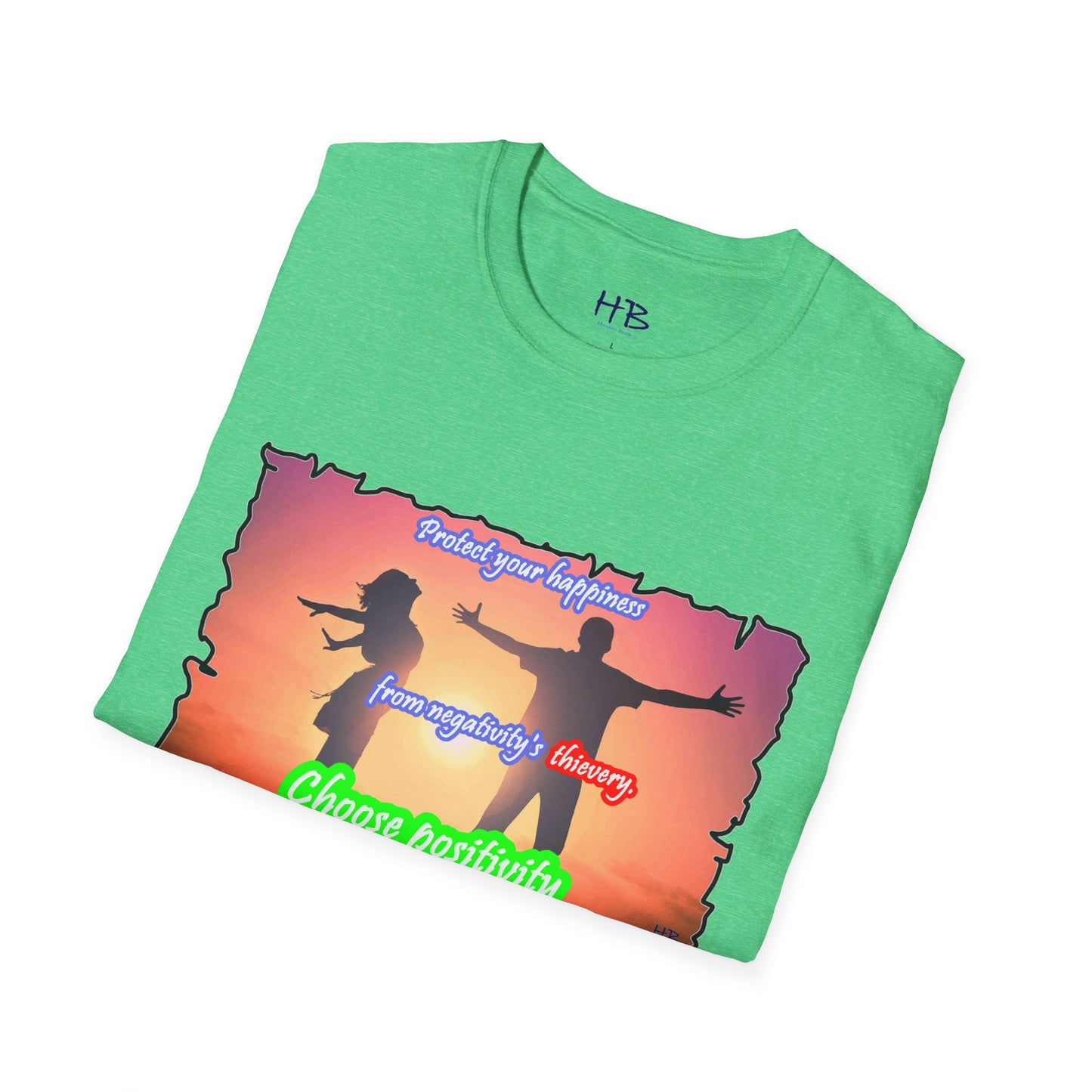 Choose positivity from negativity's thievery