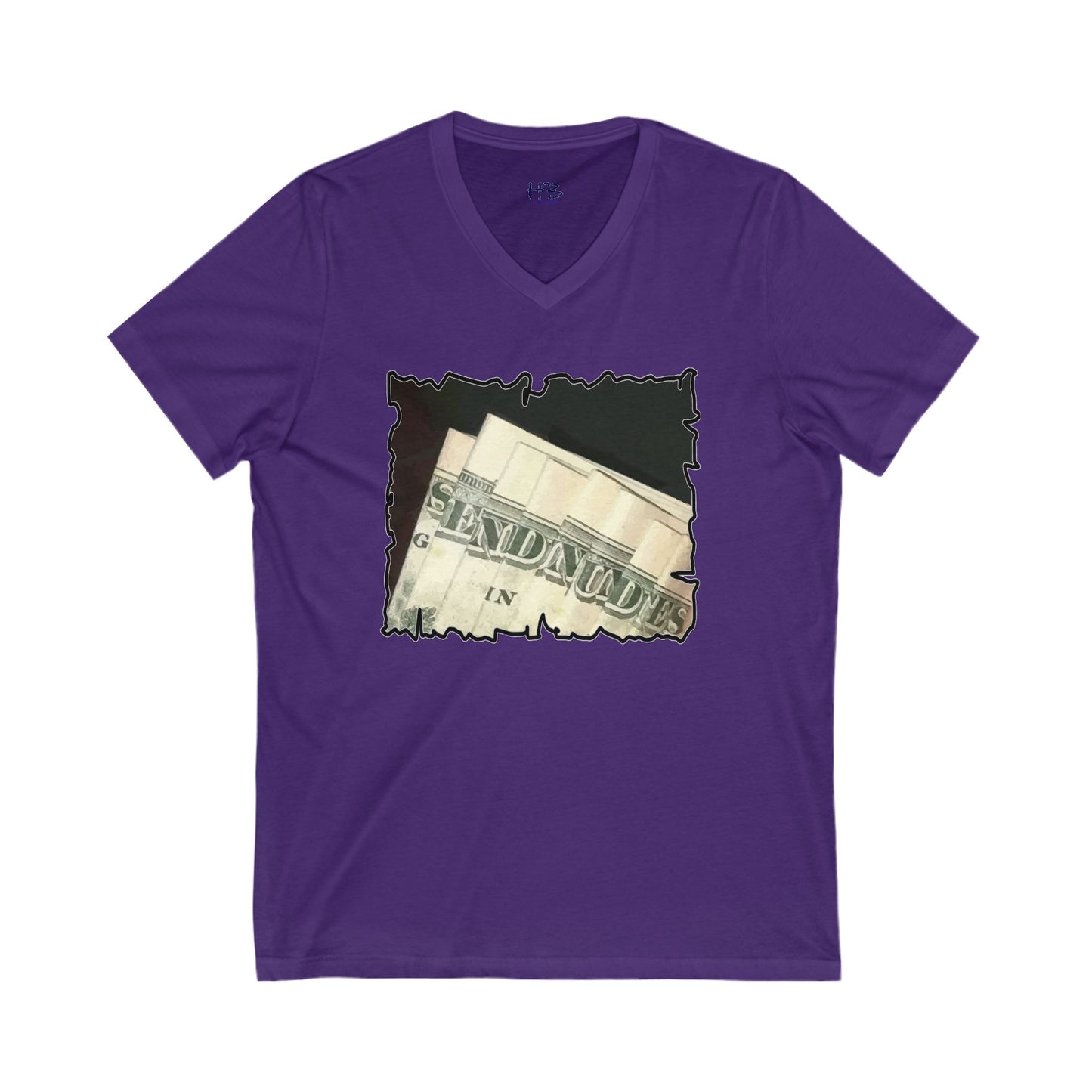 Dollars Speak Louder with Bold Humor requesting The Playful 'Send Nude$$' (Unisex Jersey Short Sleeve V-neck - Comfortable Everyday Wear)