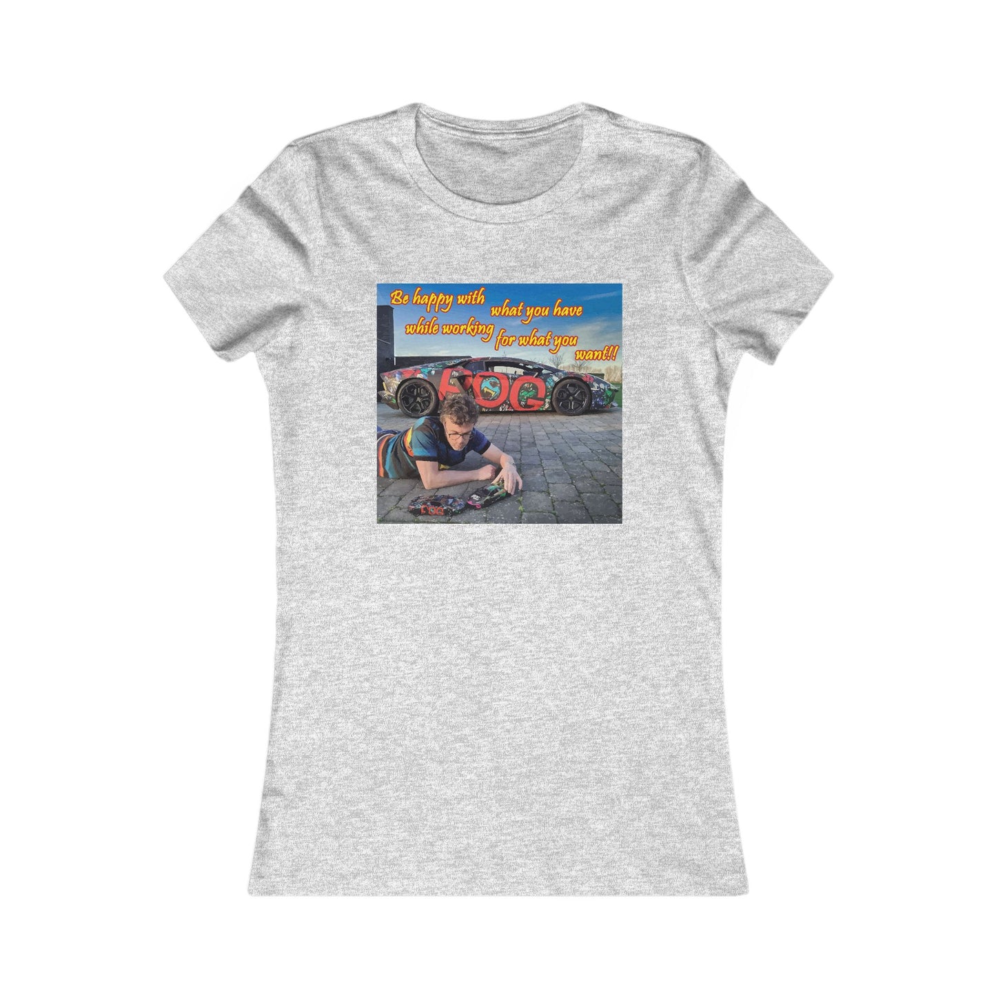 Be happy with what you have while working for what you want (Women - Premium Cotton Tee)