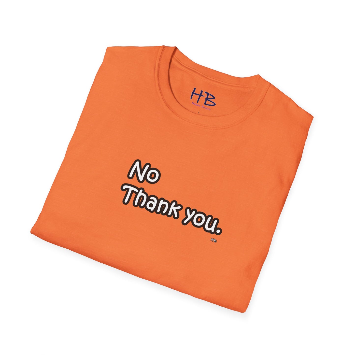 Boundaries Asserted: The 'No Thank You' Empowerment Tee Shirt