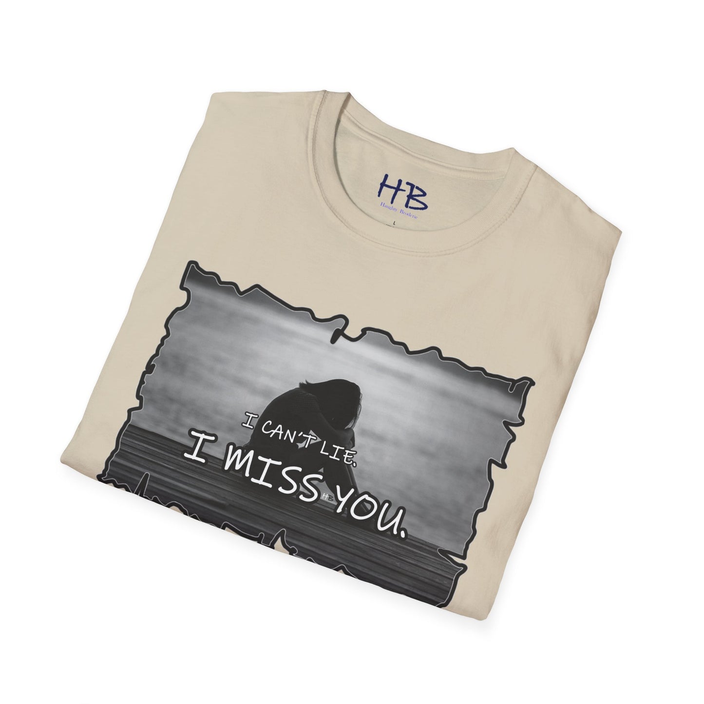 Embrace the Vulnerability Adorned Essence;  A Shirt of Emotional "I Miss You"