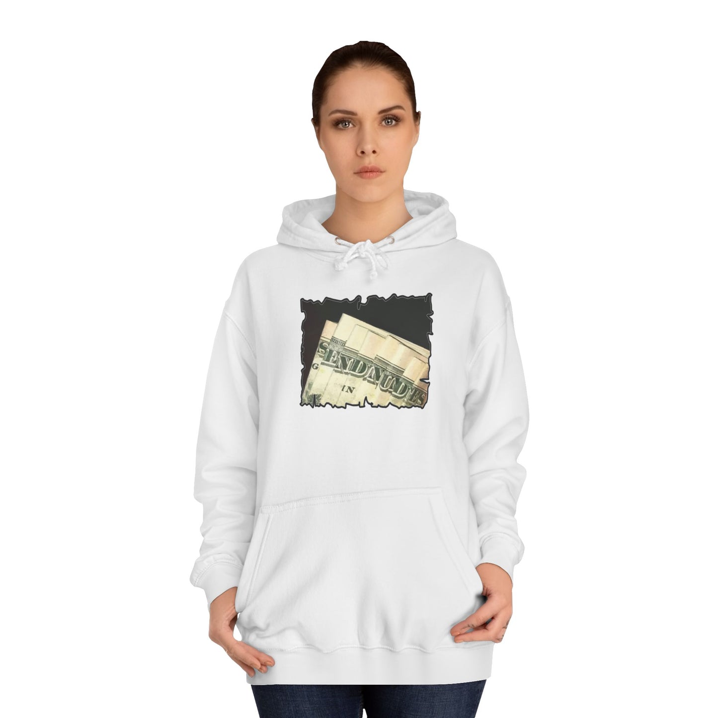 Get Yours Now -- Dollars Speak Louder with Bold Humor requesting The Playful 'Send Nude$$' (Hoodie - Cozy and Durable)