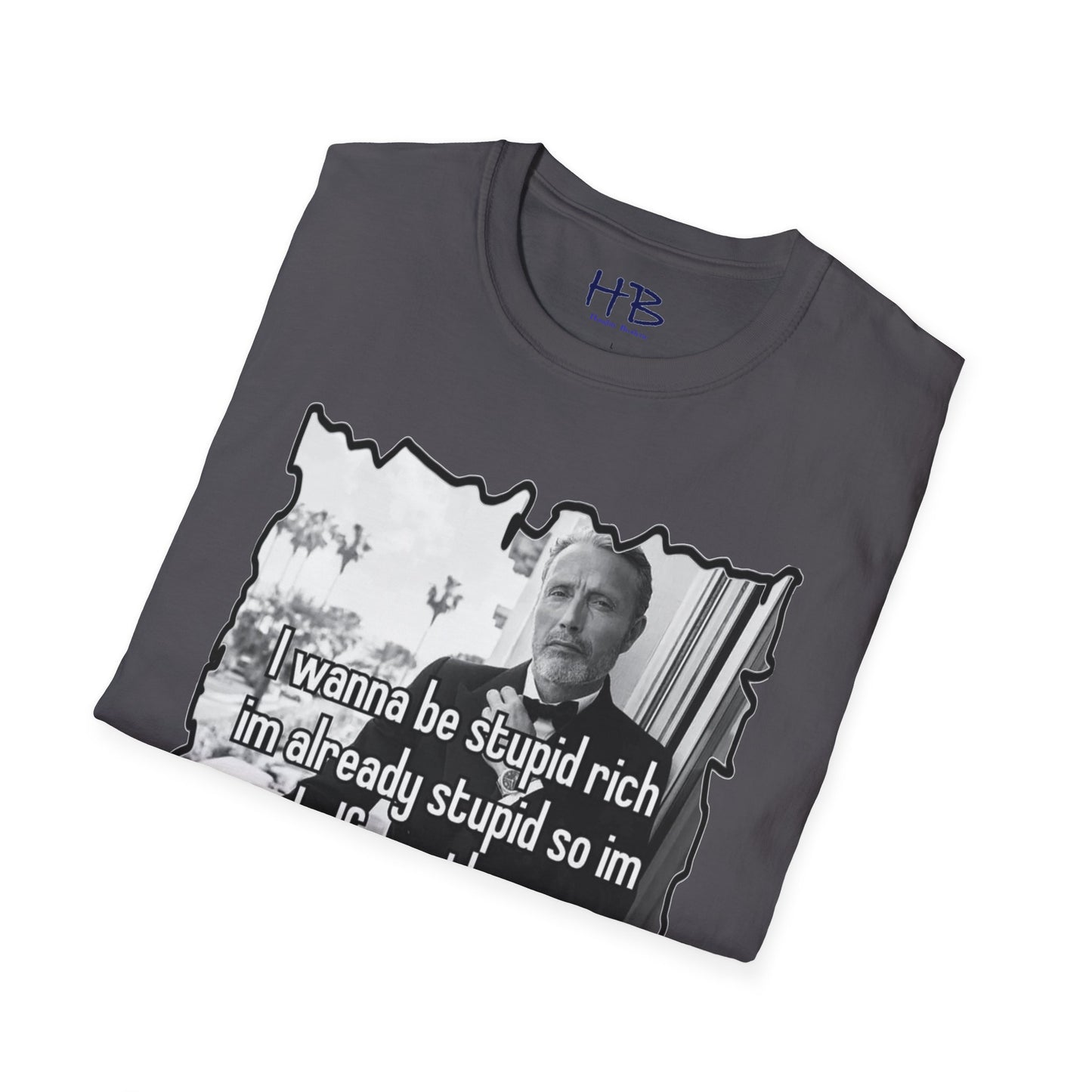 Embrace the Irony: The Quirky Quest for Stupid Riches half way there