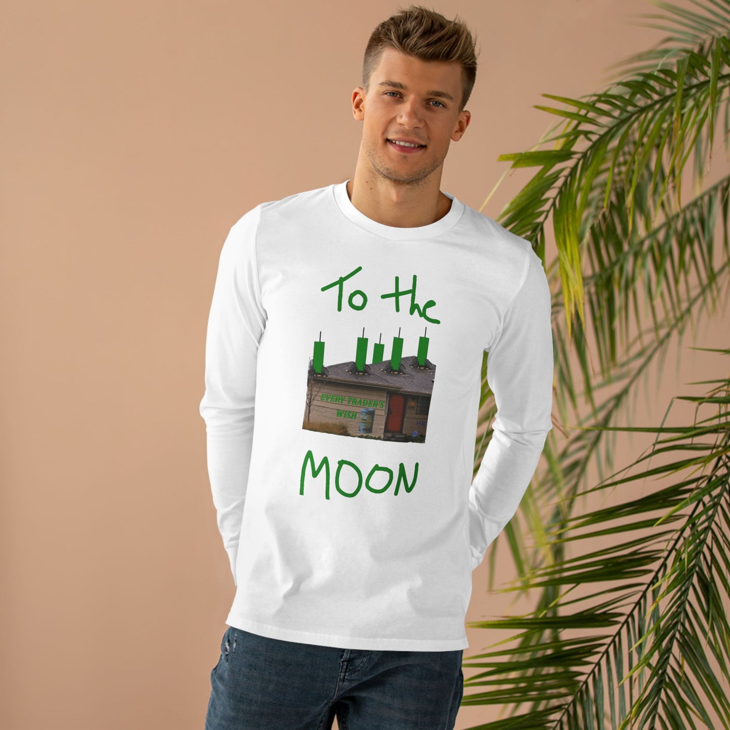 Get Yours Now -- Every stock market trader's dream going to the Moon (Men's Base Longsleeve Tee - All-Season Wear)