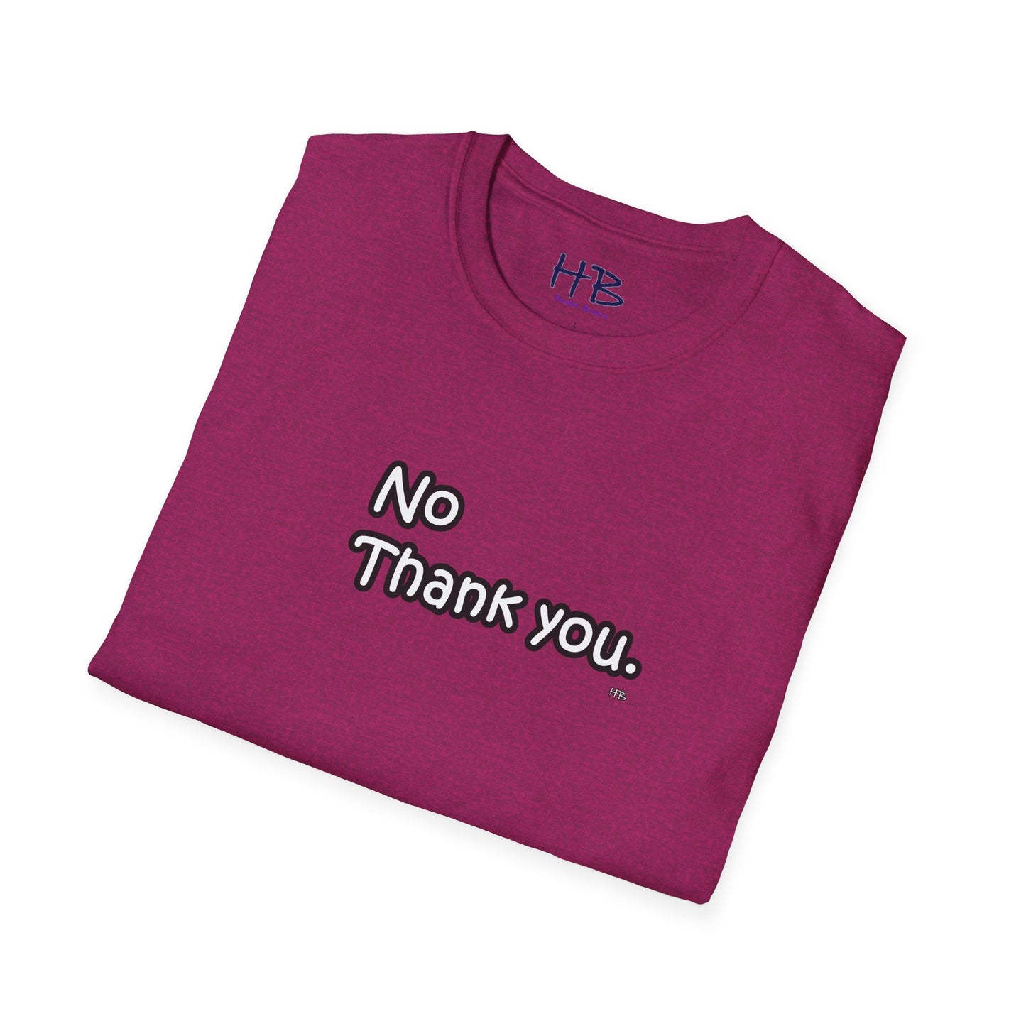 Boundaries Asserted: The 'No Thank You' Empowerment Tee Shirt