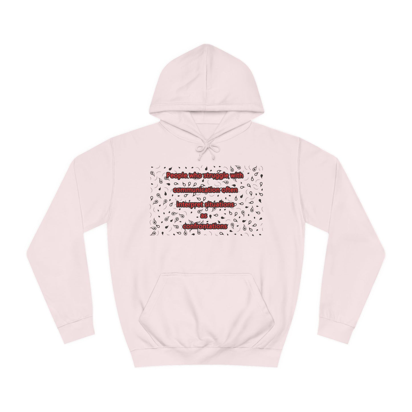 Get Yours Now -- Communication issues perceived as arguments (Hoodie - Cozy and Durable)