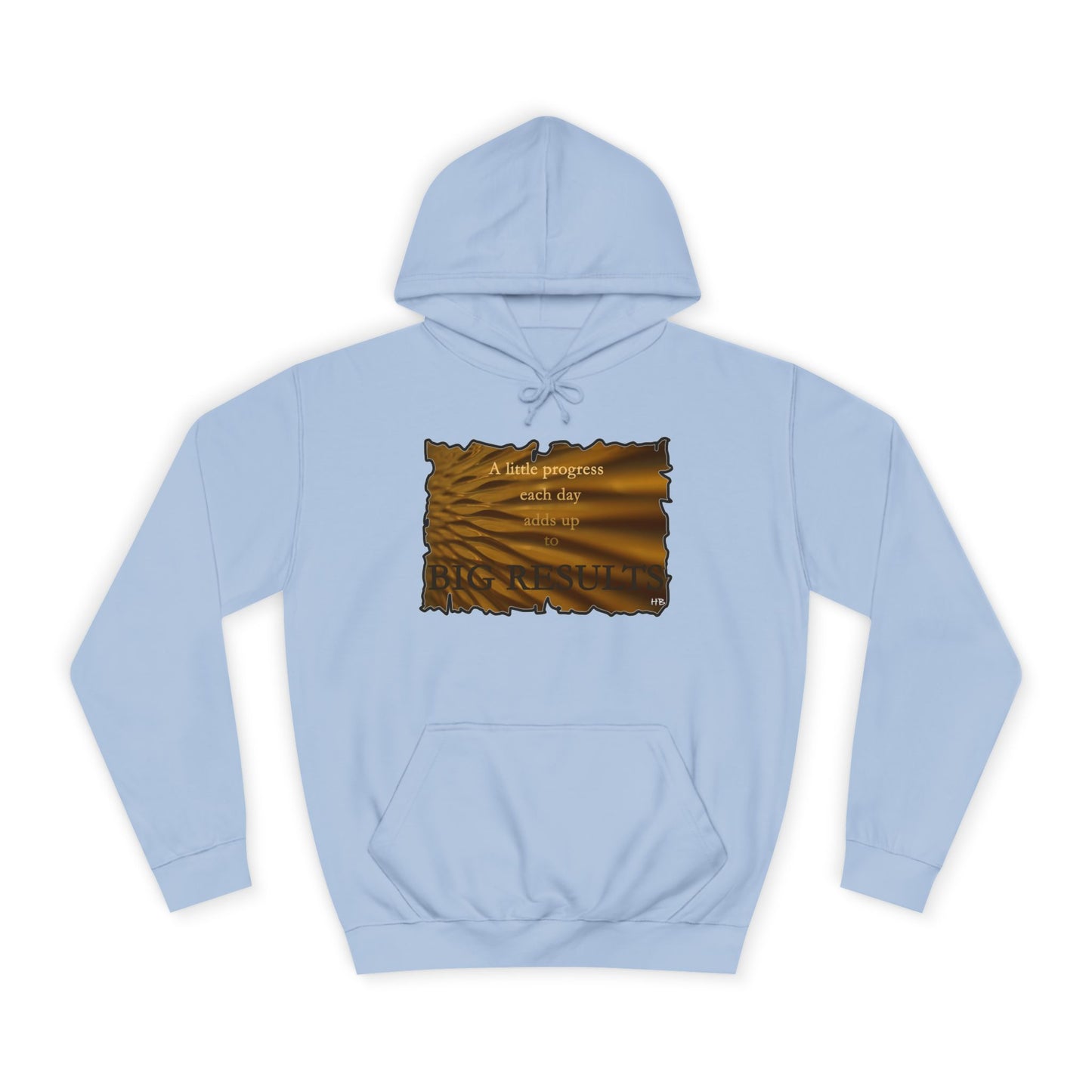 Get Yours Now -- Motivational & Inspirational Progress Reminder (Hoodie - Cozy and Durable)