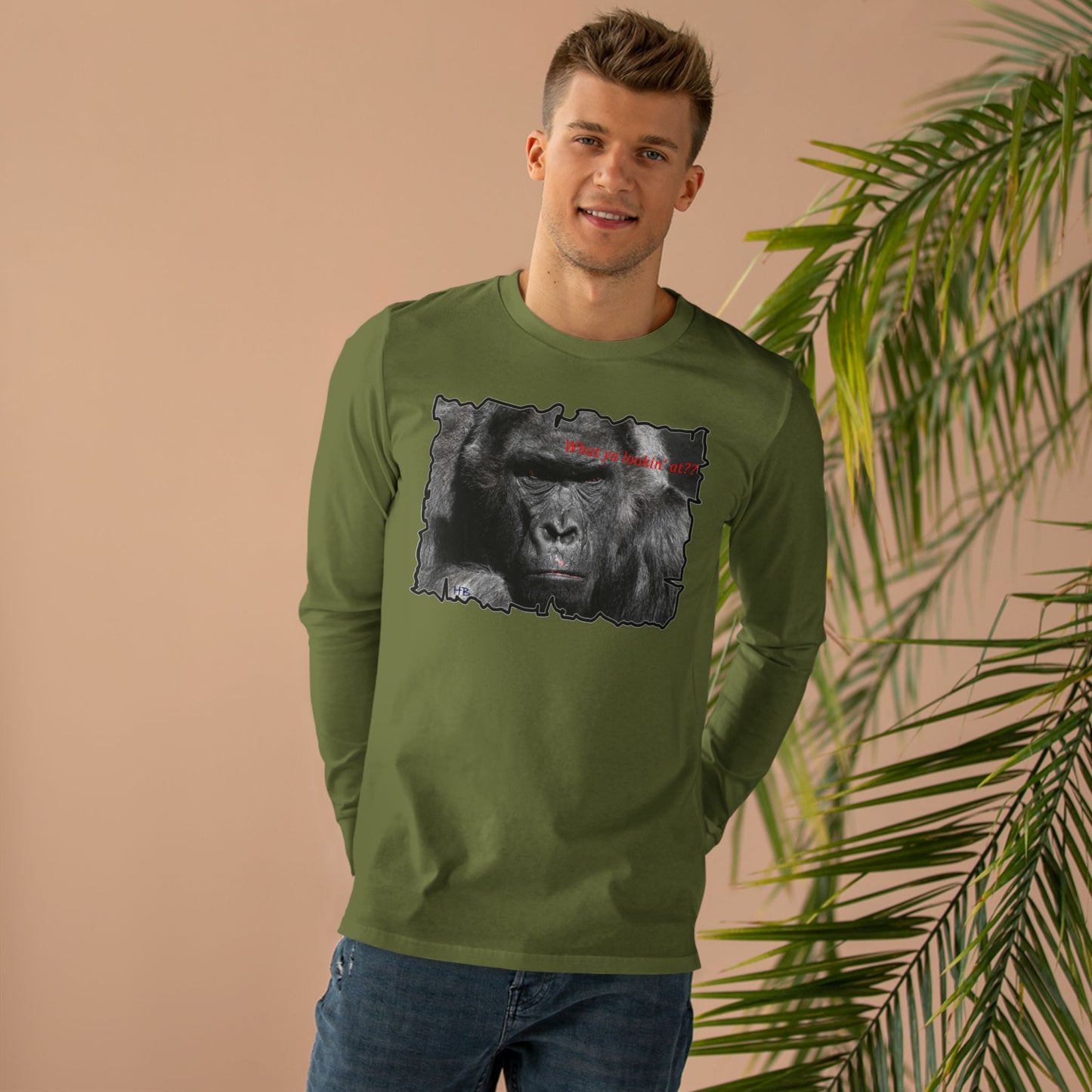 Get Yours Now -- Fearless Fierce Frown and Bold Gorilla Power What ya lookin' at?  (Men's Base Longsleeve Tee - All-Season Wear)