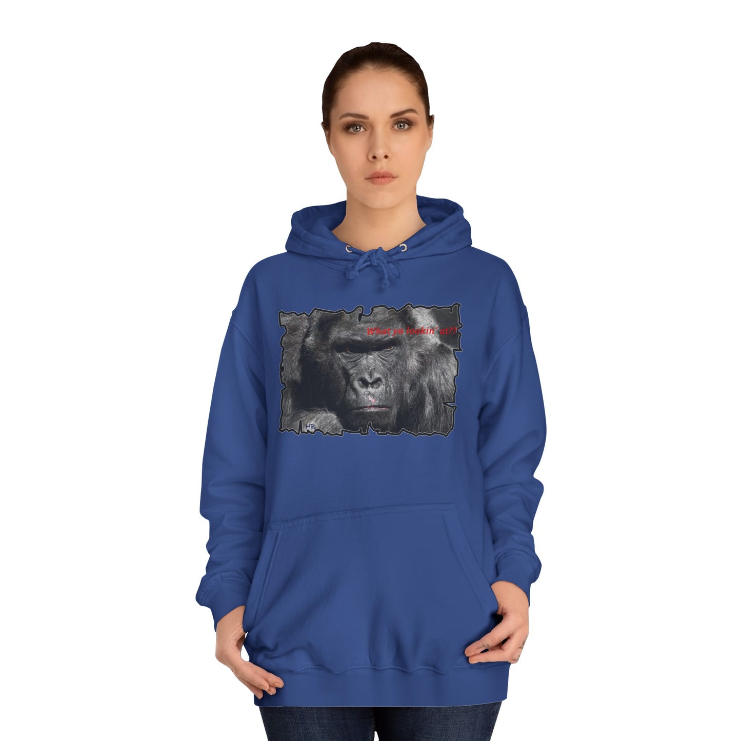 Get Yours Now -- Fearless Fierce Frown and Bold Gorilla Power What ya lookin' at? (Hoodie - Cozy and Durable)