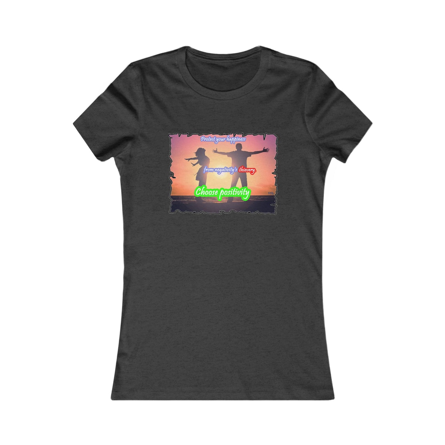 Choose positivity from negativity's thievery (Women - Premium Cotton Tee)