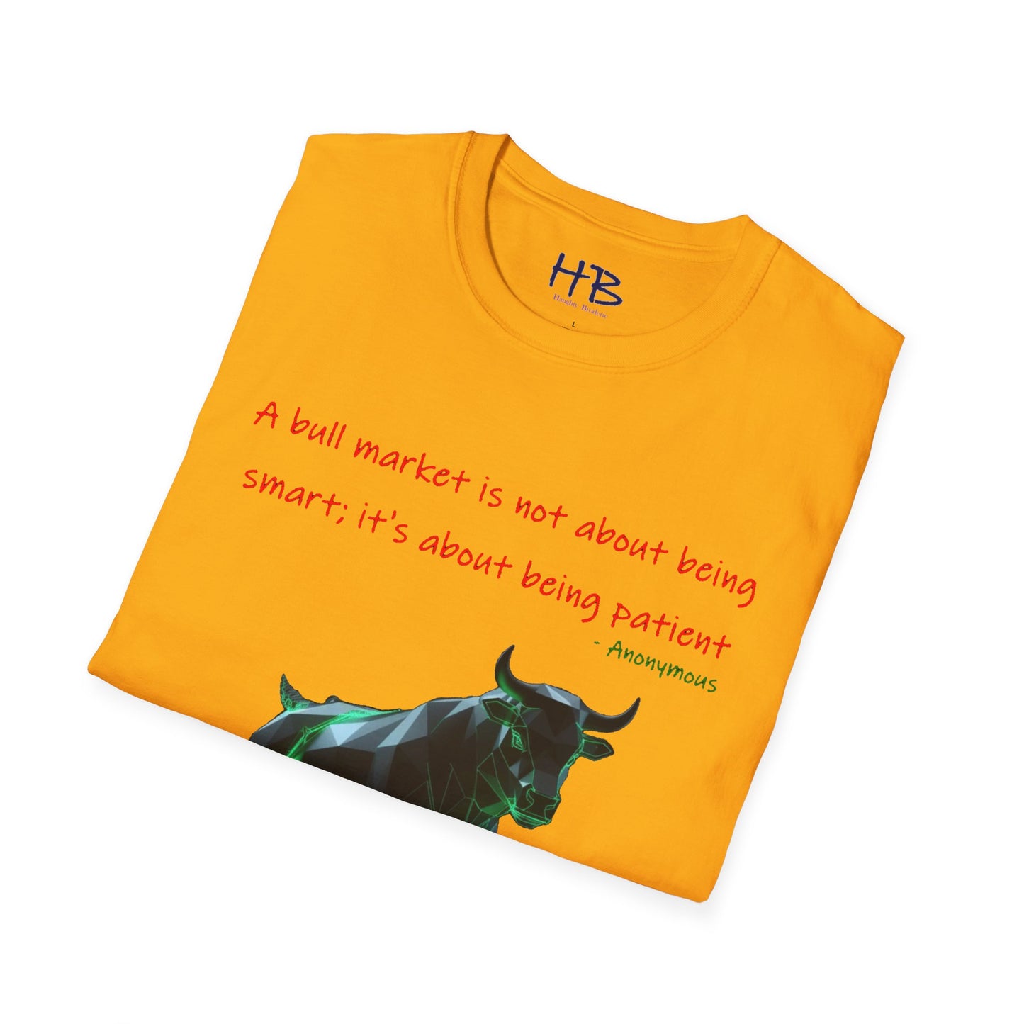 The Bull Market Wisdom using Patience in Every Trade; Elegance & Symbol of Persistence with Step into Success Powerful Symbolism