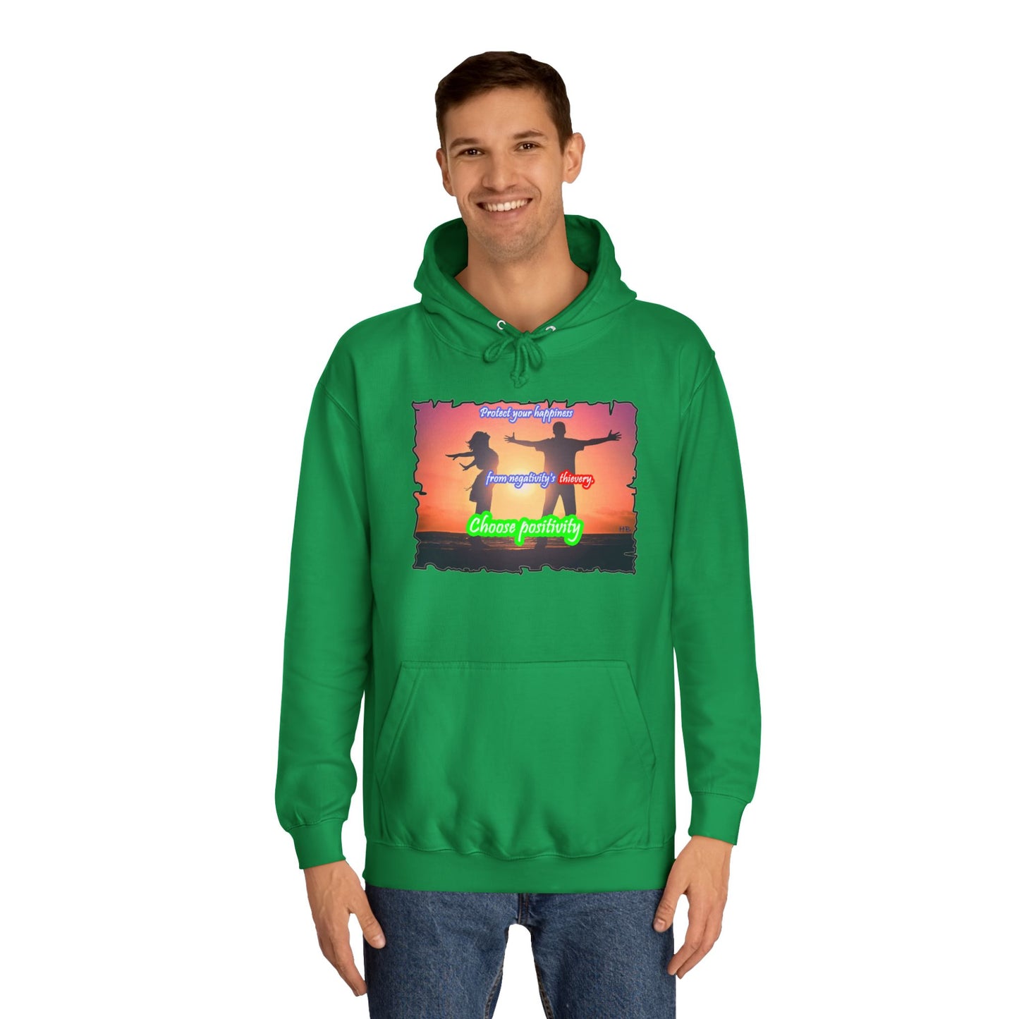 Get Yours Now -- Choose positivity from negativity's thievery (Hoodie - Cozy and Durable)