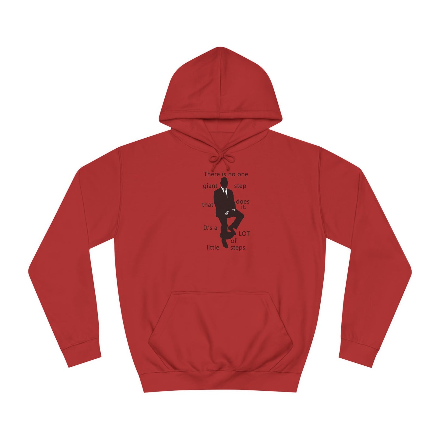 Get Yours Now -- Consistent Gradual Growth Steady Progress (Hoodie - Cozy and Durable)