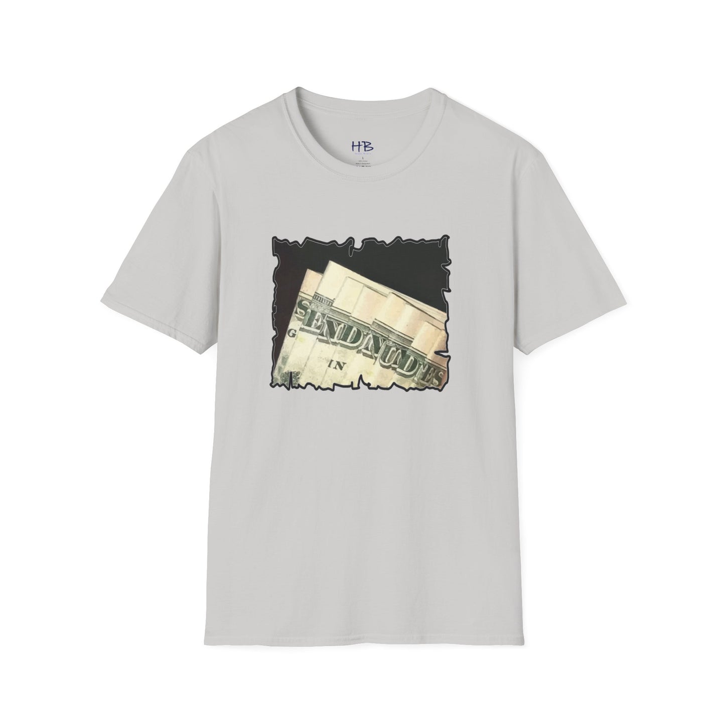 Dollars Speak Louder with Bold Humor requesting The Playful 'Send Nude$$'