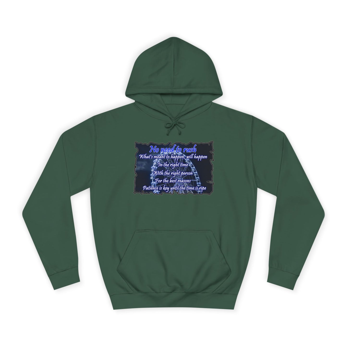 Get Yours Now -- No need to rush (Hoodie - Cozy and Durable)