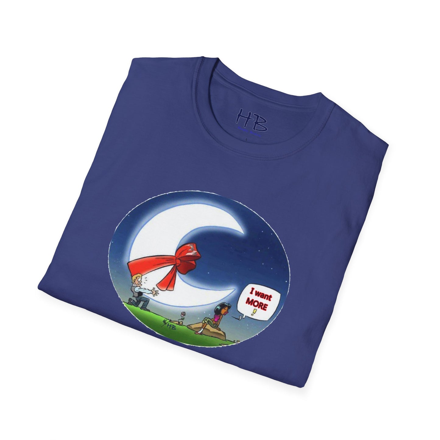 She always wants MORE