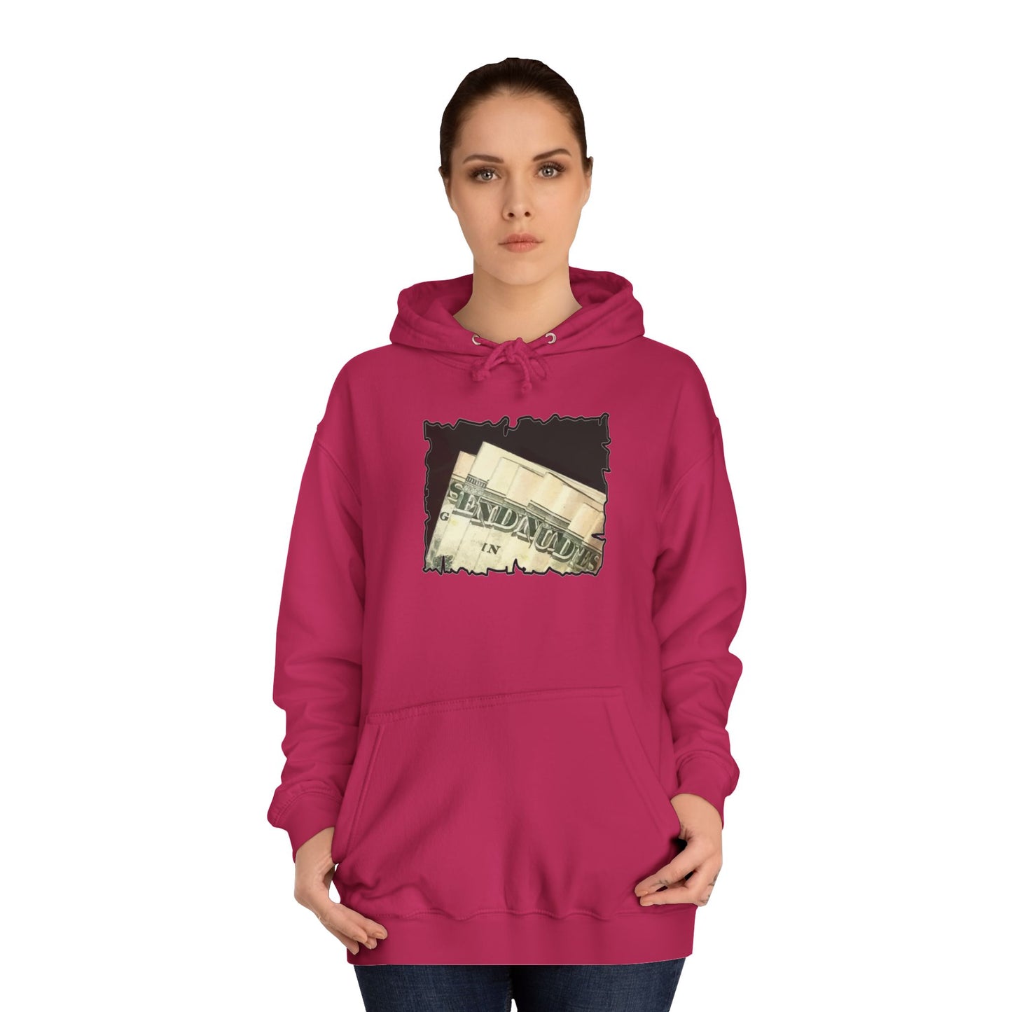 Get Yours Now -- Dollars Speak Louder with Bold Humor requesting The Playful 'Send Nude$$' (Hoodie - Cozy and Durable)