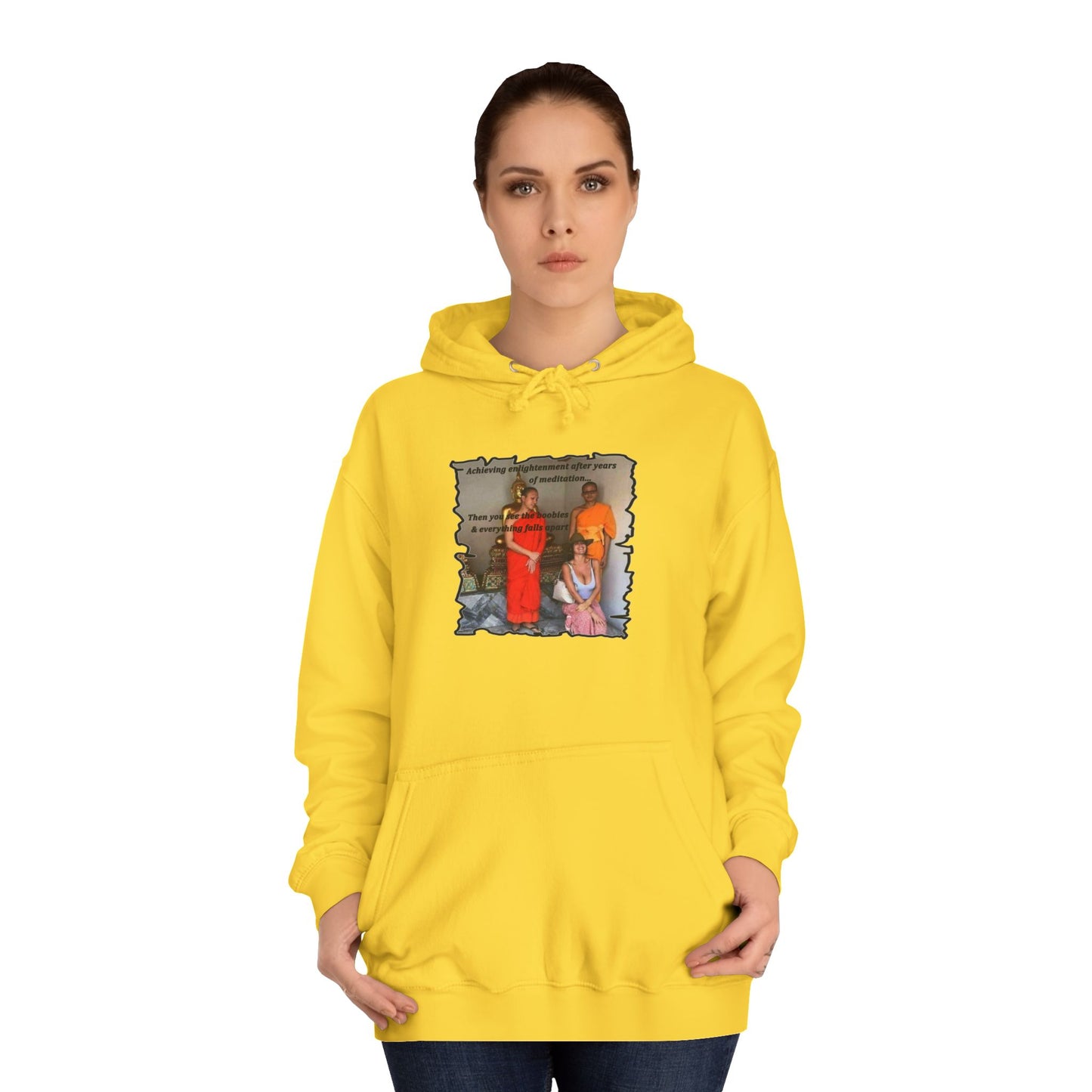 Get Yours Now -- Cheeky Buddhist Humorous Meditation Temptation and Enlightenment (Hoodie - Cozy and Durable)