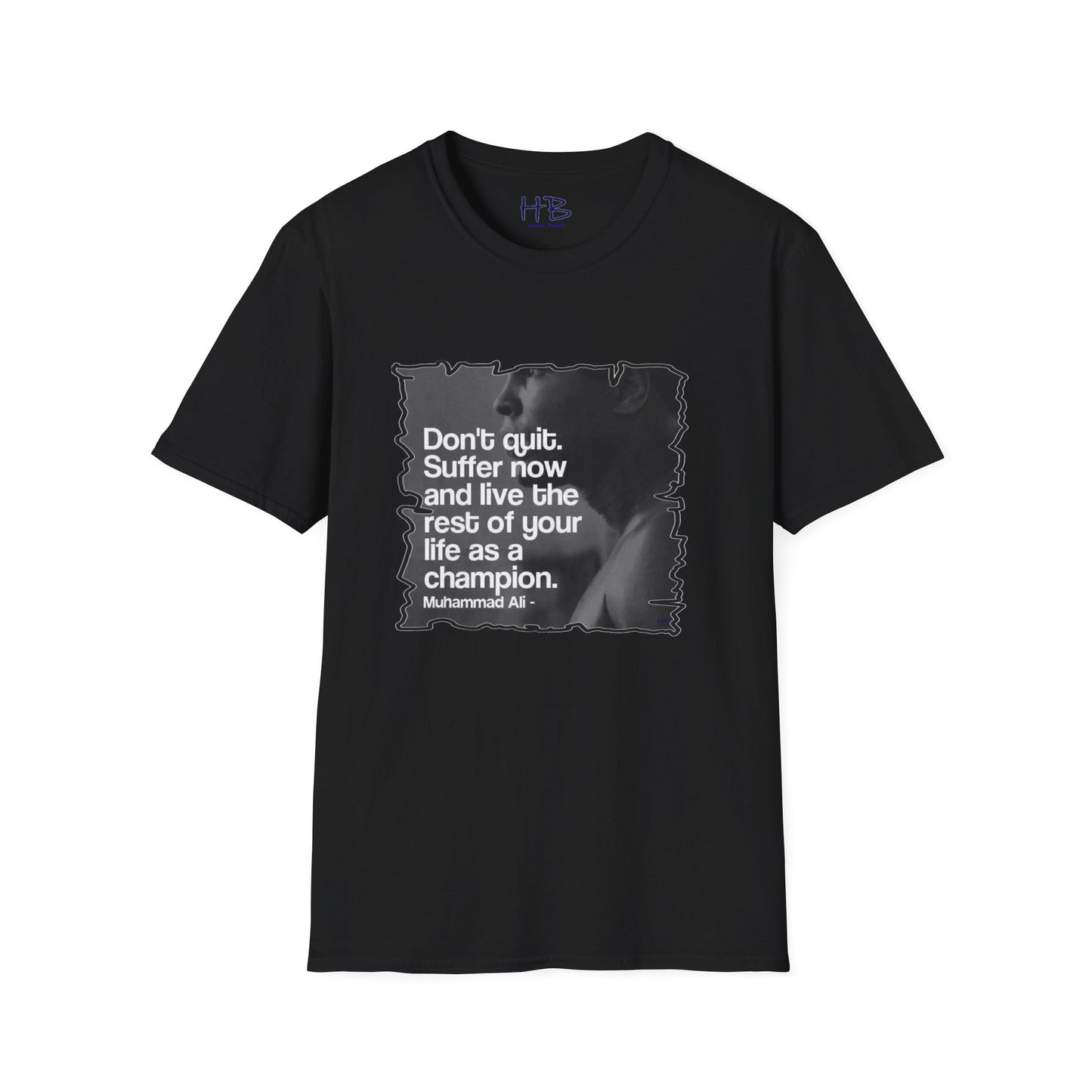 Suffer Now, Triumph Forever: The Muhammad Ali Motivate Tee