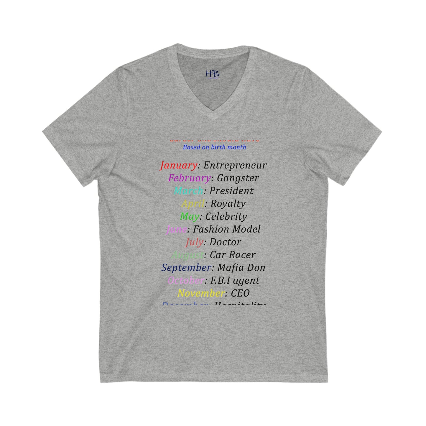 Birth Month Career Pride (Unisex Jersey Short Sleeve V-neck - Comfortable Everyday Wear)