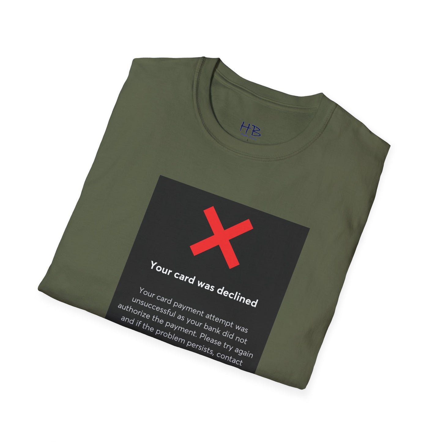 Oops! Declined but not Defeated Humor