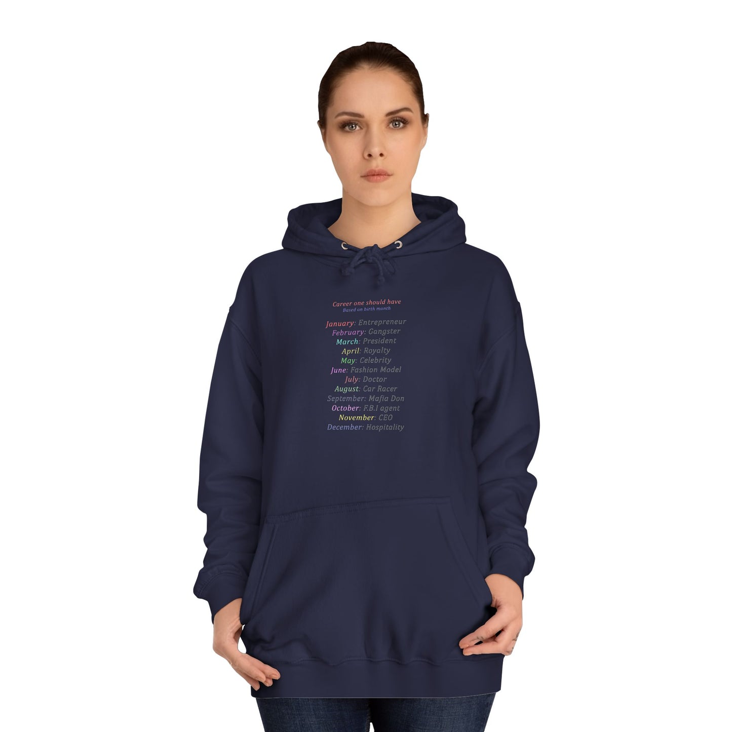 Birth Month Career Pride (Hoodie - Cozy and Durable)
