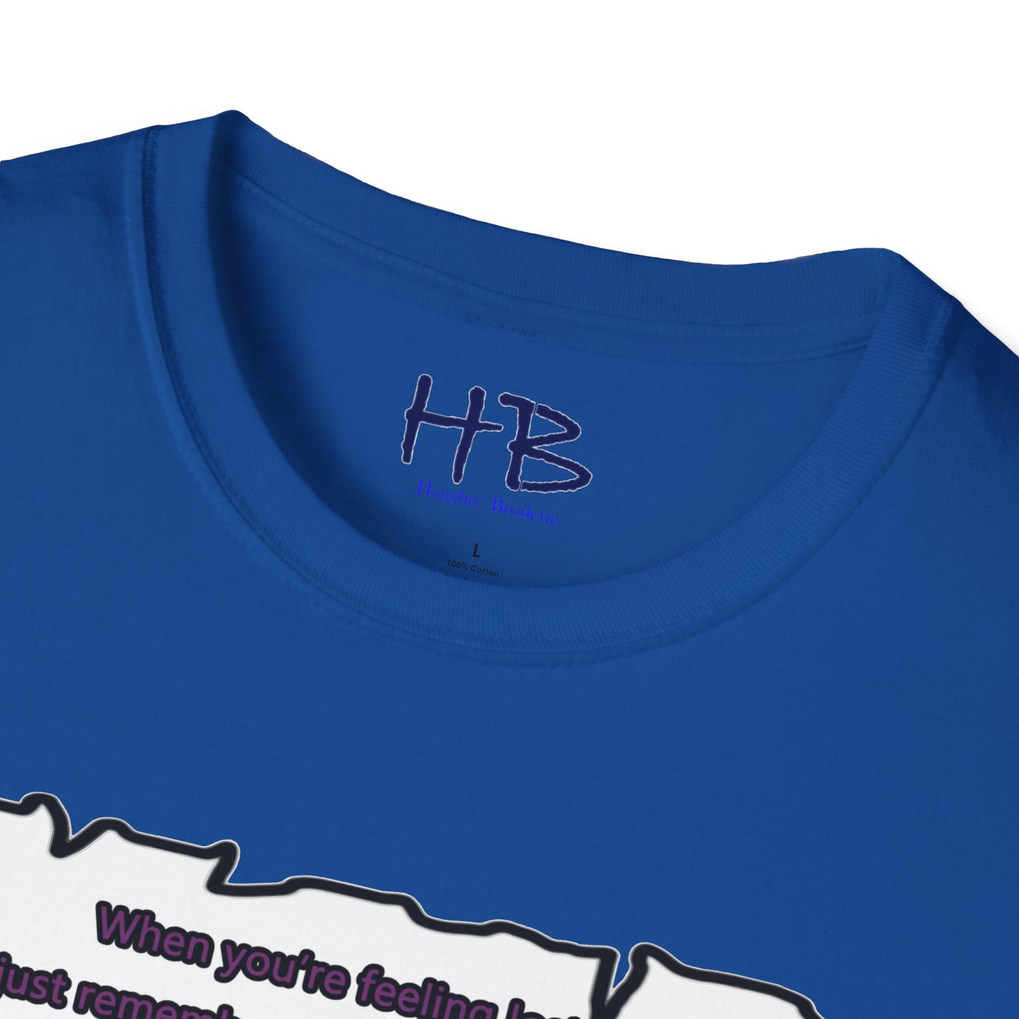 Just remember who you're doing it for (mom to child)