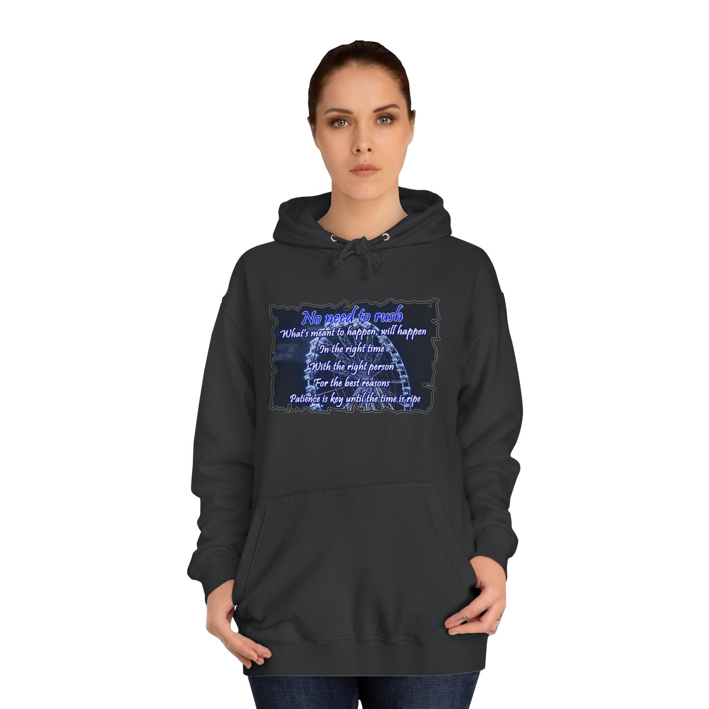 Get Yours Now -- No need to rush (Hoodie - Cozy and Durable)