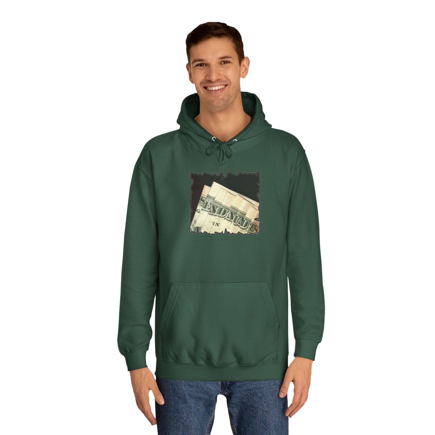 Get Yours Now -- Dollars Speak Louder with Bold Humor requesting The Playful 'Send Nude$$' (Hoodie - Cozy and Durable)