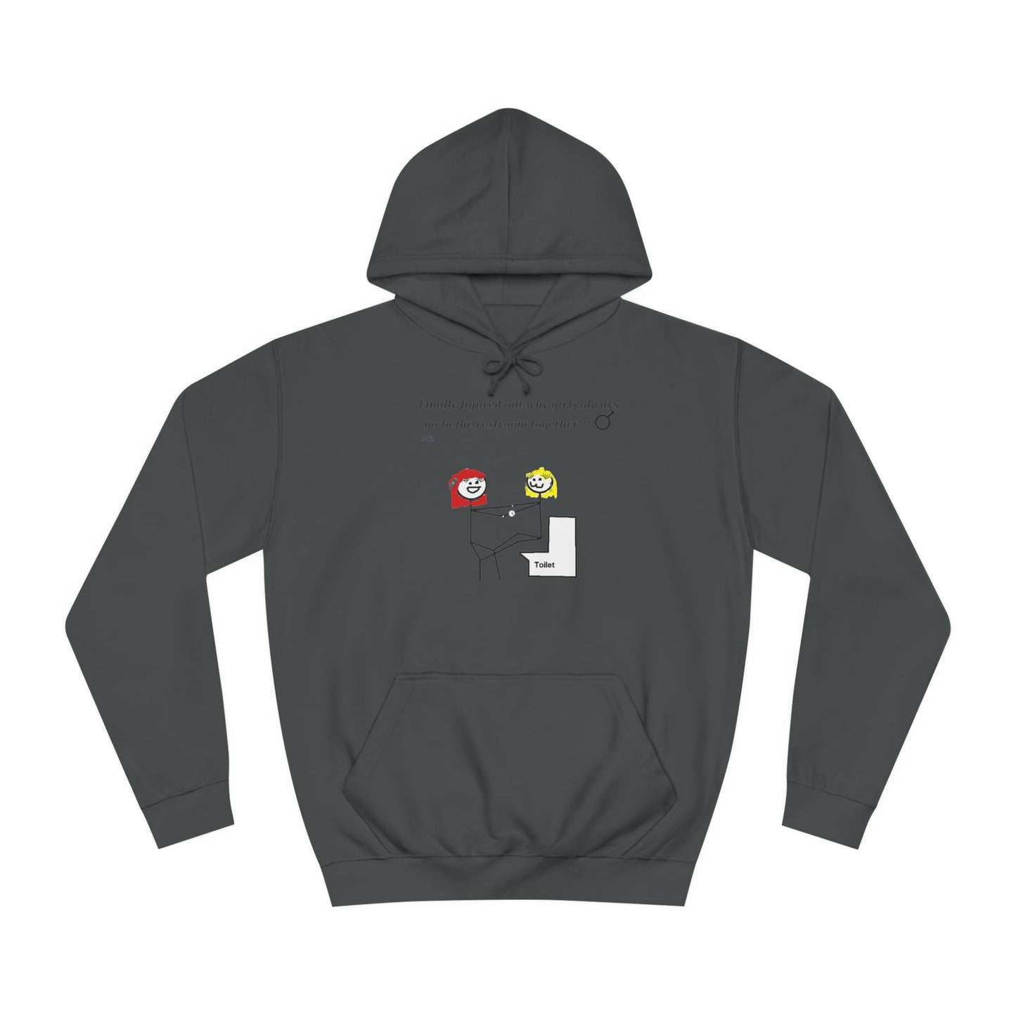 Get Yours Now -- Humorous Restroom Companions Revelations (Hoodie - Cozy and Durable)