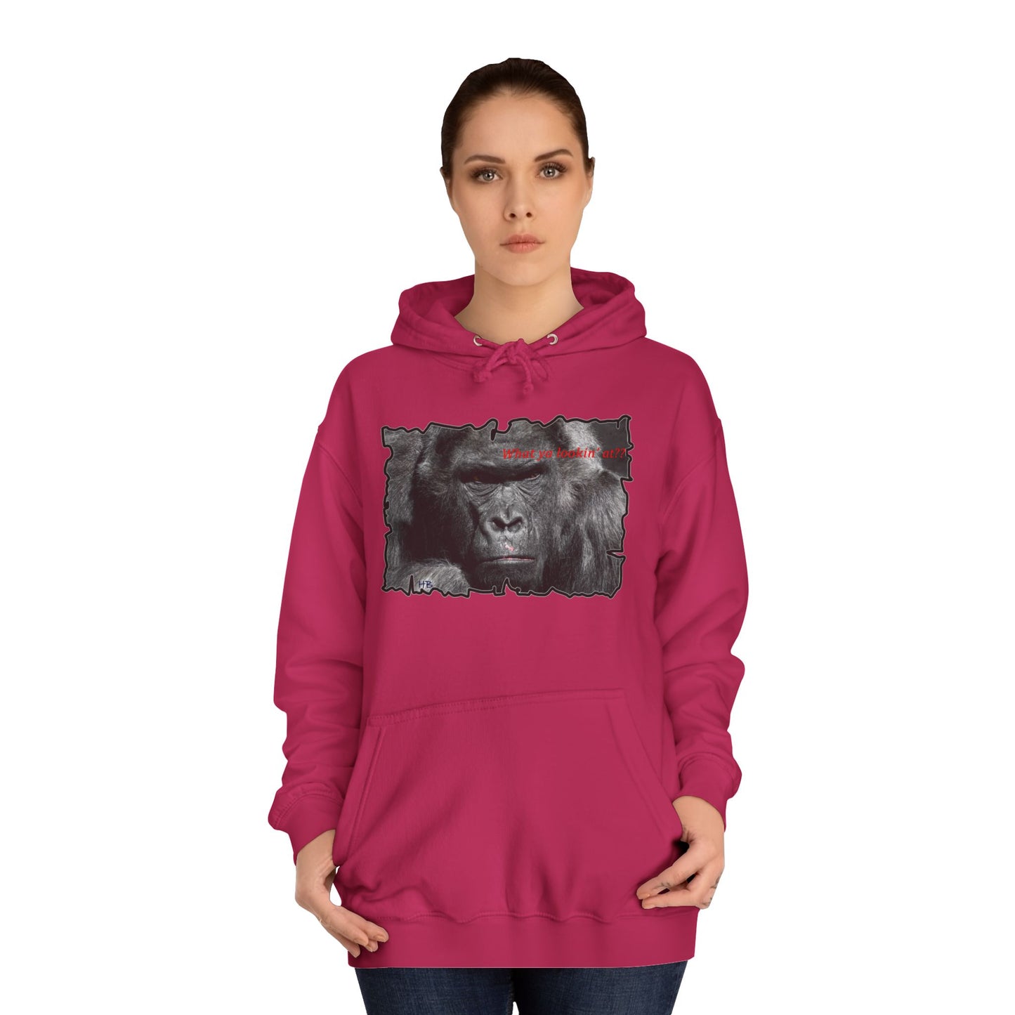 Get Yours Now -- Fearless Fierce Frown and Bold Gorilla Power What ya lookin' at? (Hoodie - Cozy and Durable)