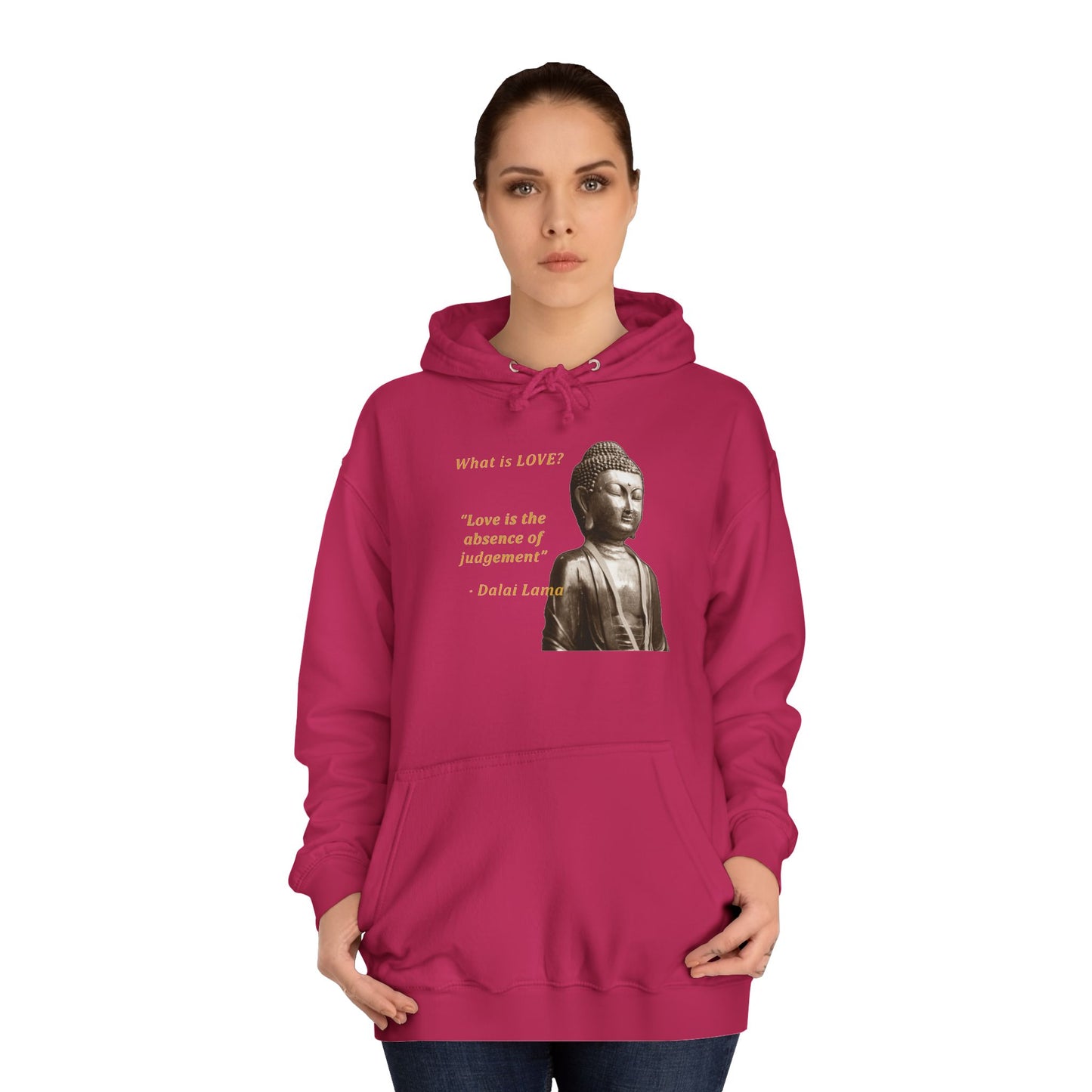 Get Yours Now -- Love is the absence of jugement (Hoodie - Cozy and Durable)