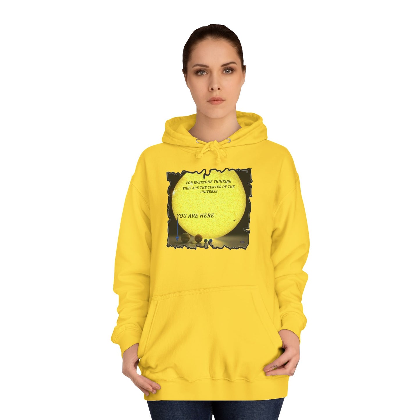 Get Yours Now -- Center of the universe Reality Check using Galactic Humor  (Hoodie - Cozy and Durable)