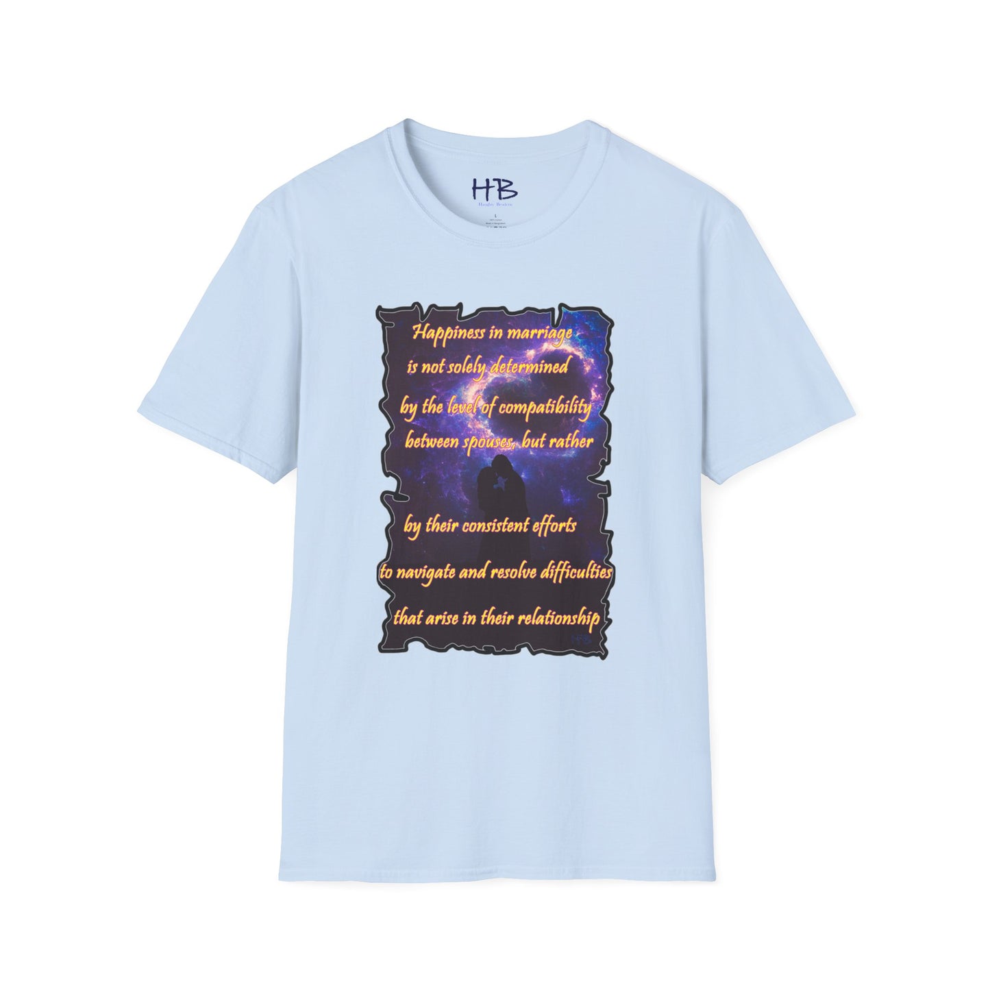 Happiness in marriage is not solely determined by the level of compatibility between spouses, but rather by their consistent effort to navigate and resolve difficulties that arise in their relationship.