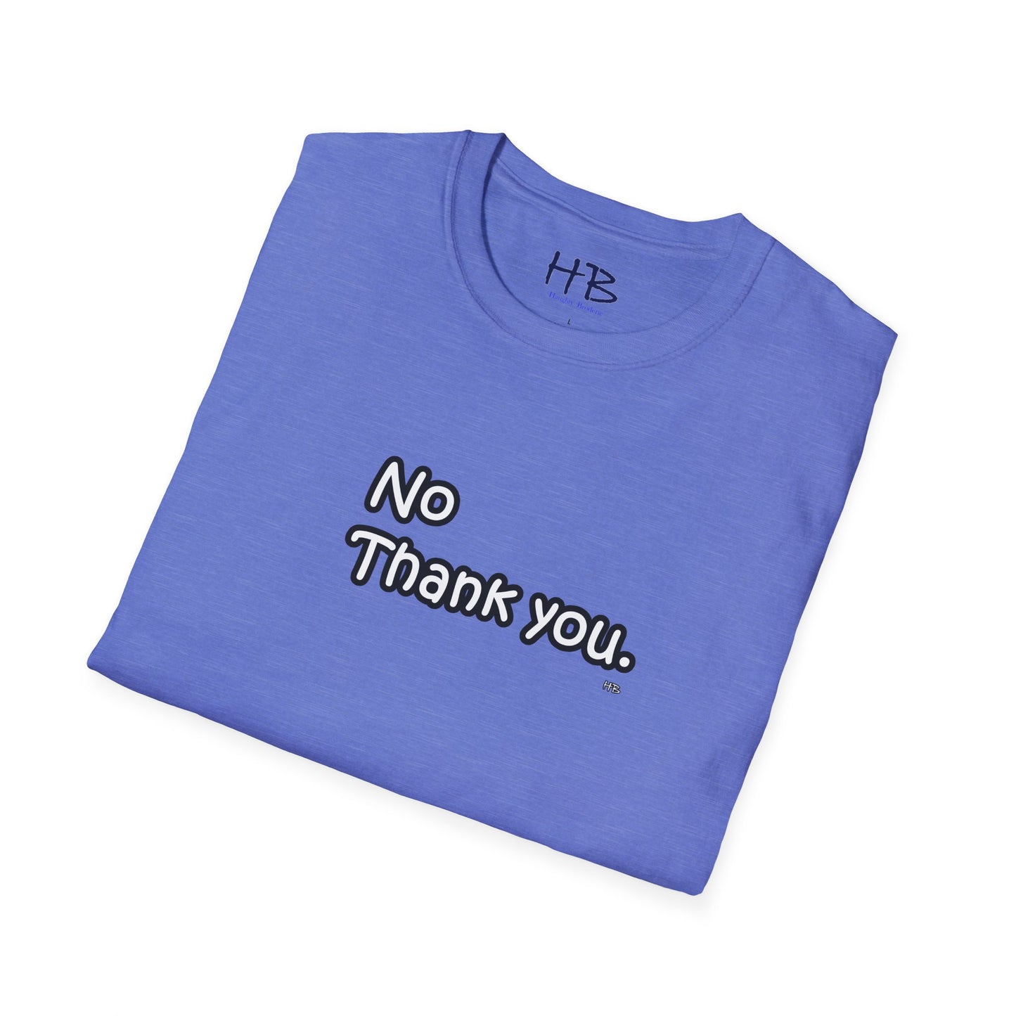 Boundaries Asserted: The 'No Thank You' Empowerment Tee Shirt