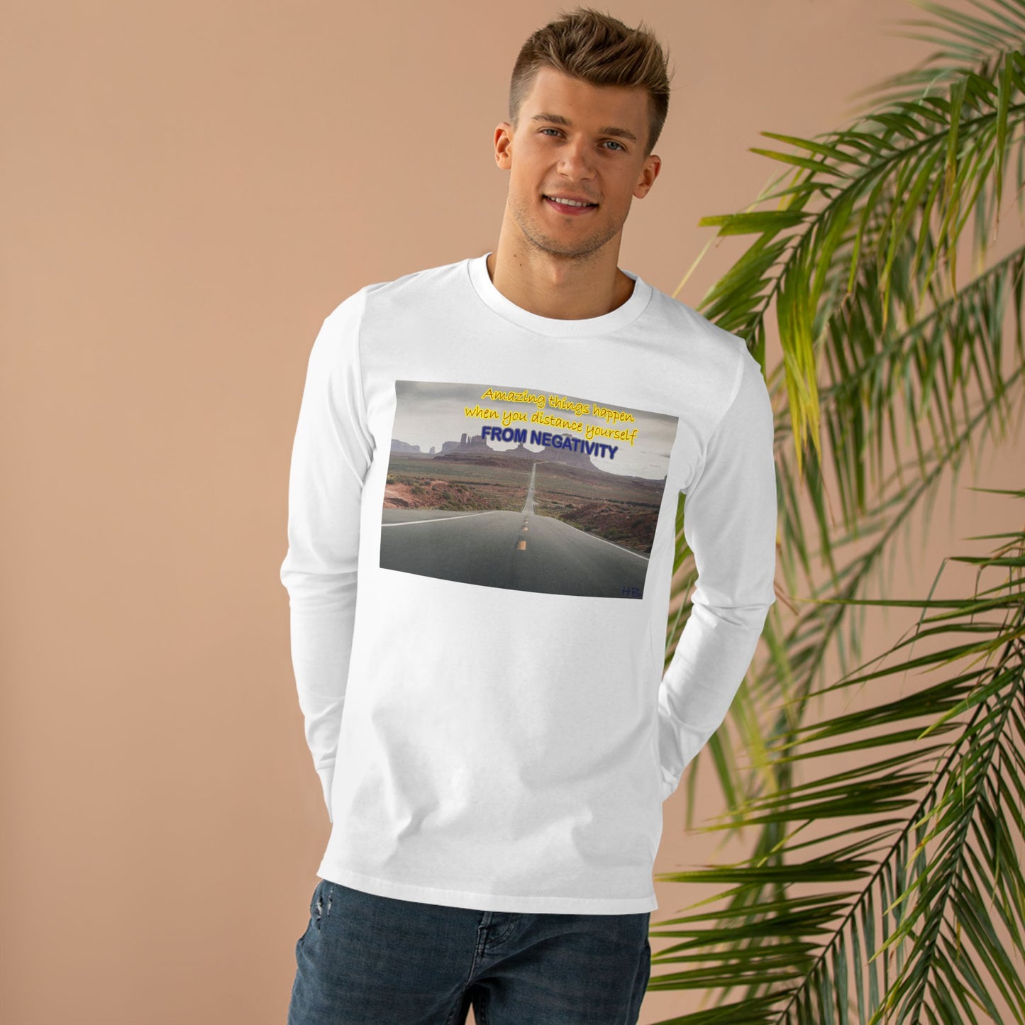 Amazing Things Happen when Distancing from Negativity (Men's Base Longsleeve Tee - All-Season Wear)
