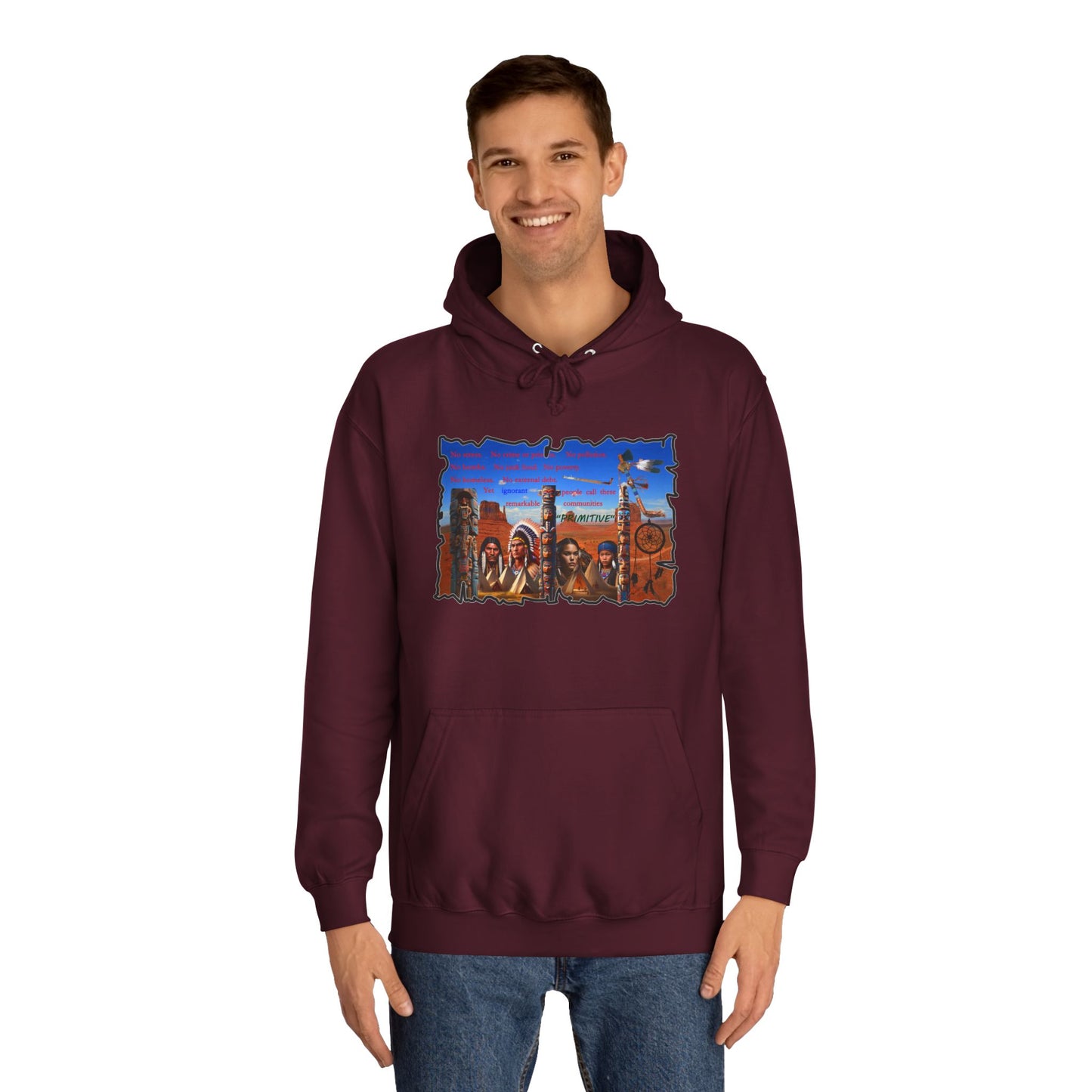 Get Yours Now -- Native Indians (Hoodie - Cozy and Durable)