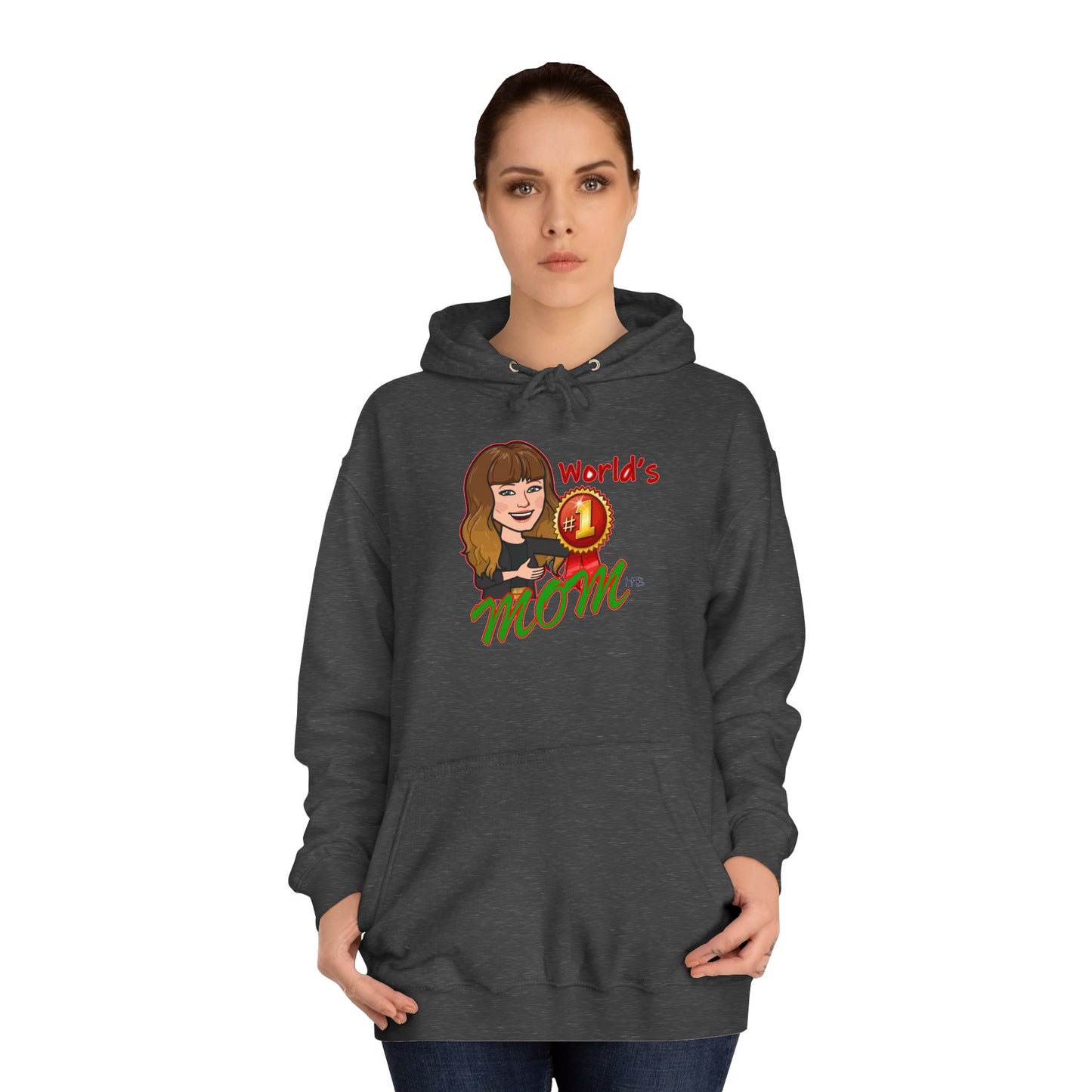 World's number #1 Mom (Hoodie - Cozy and Durable)