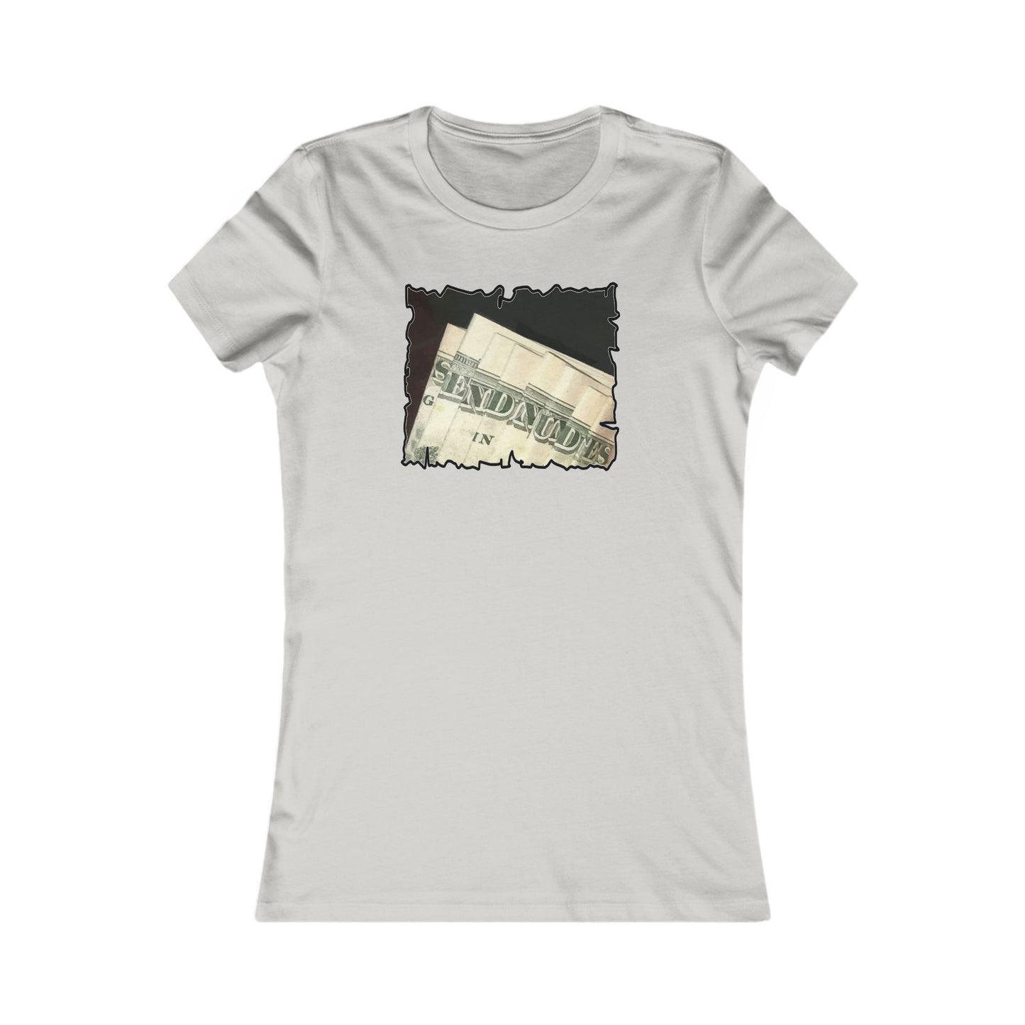 Dollars Speak Louder with Bold Humor requesting The Playful 'Send Nude$$' (Women - Premium Cotton Tee)